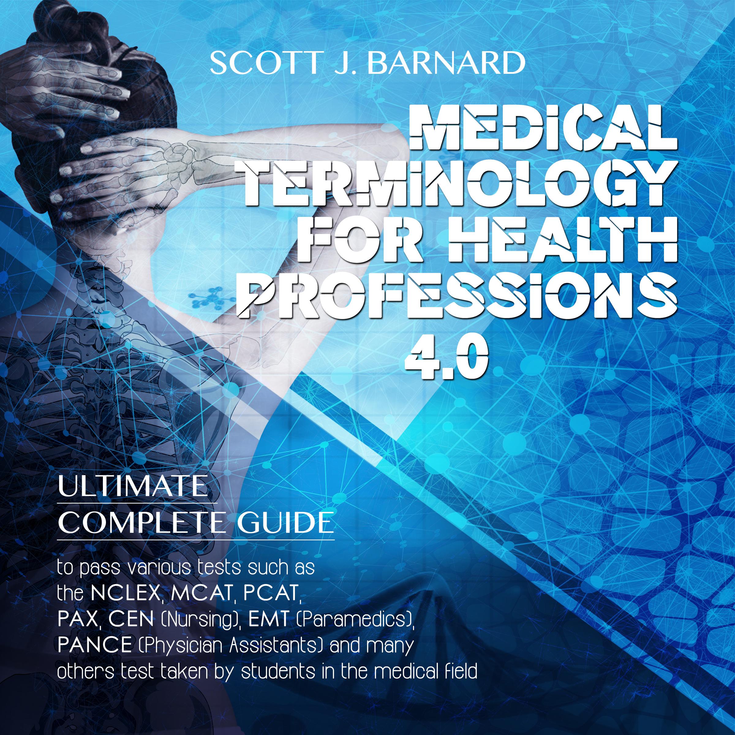 Medical Terminology For Health Professions 4.0