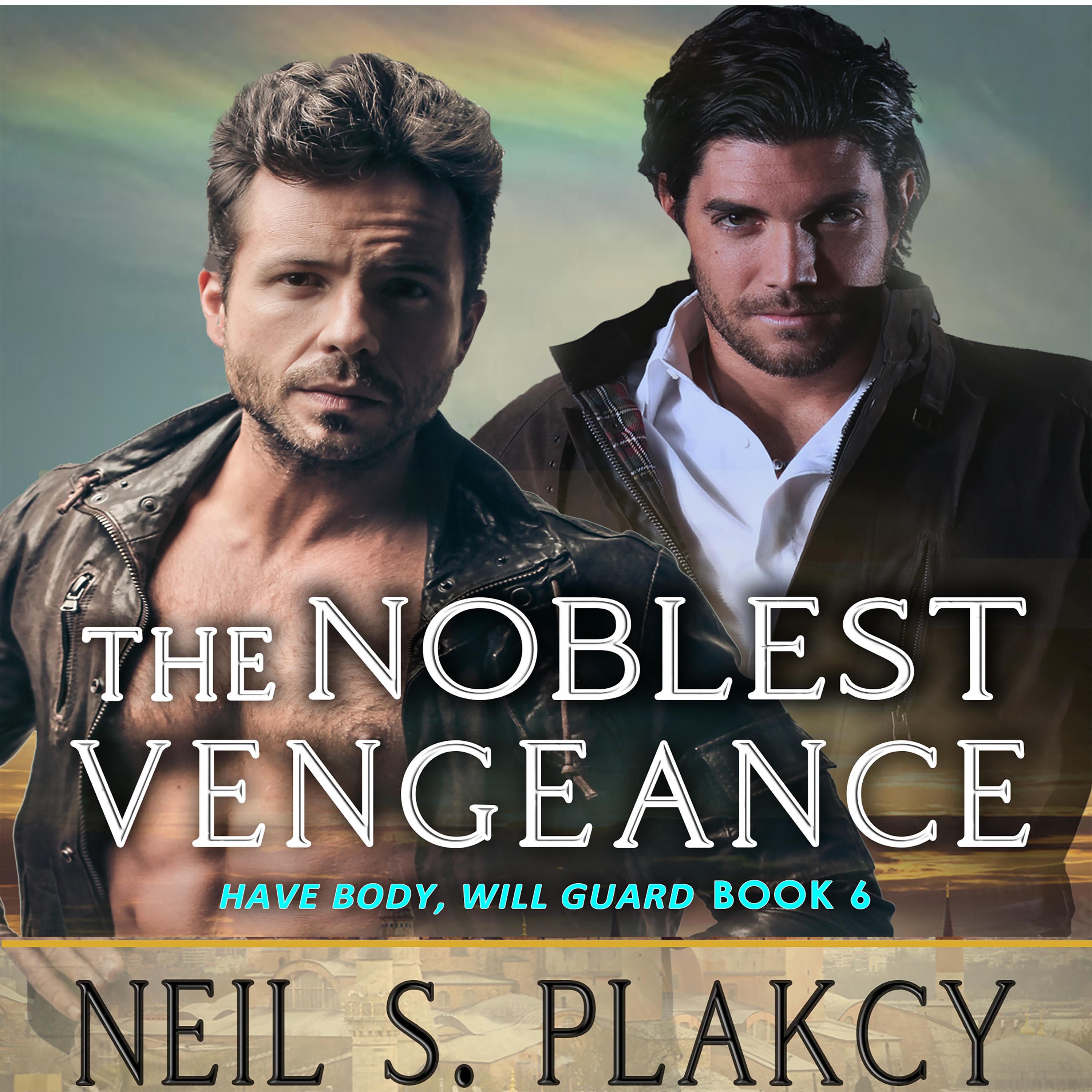 The Noblest Vengeance