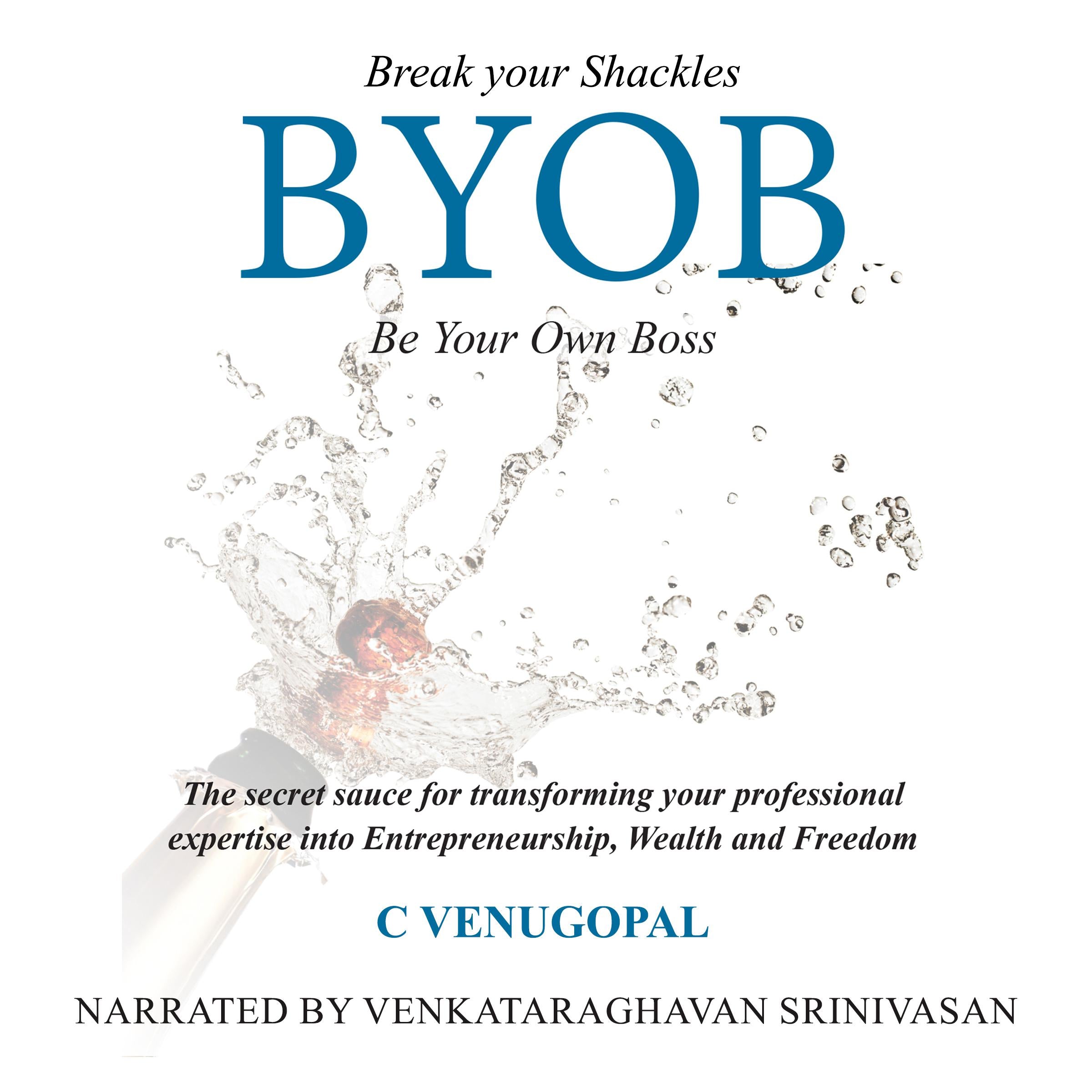 BYOB - Be Your Own Boss