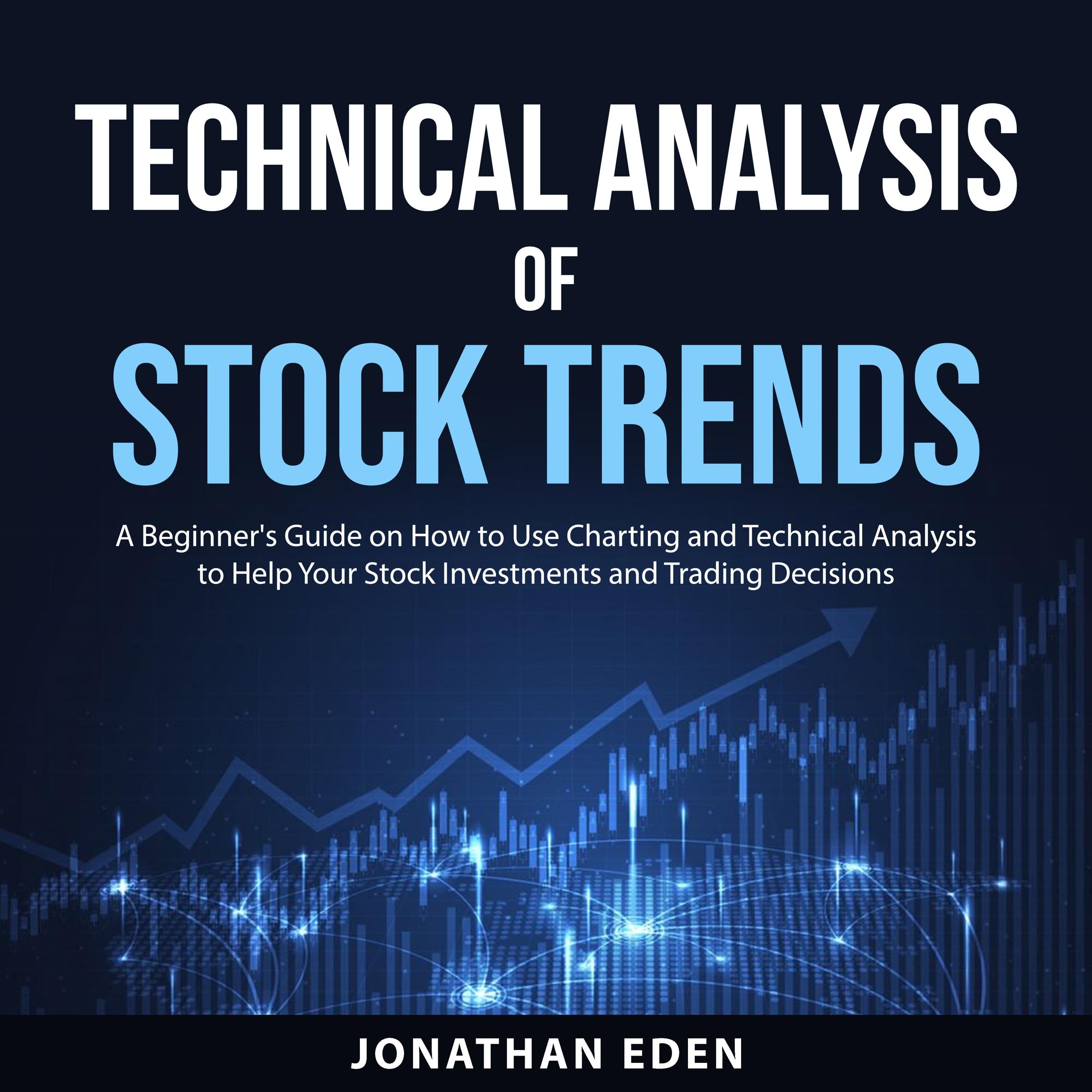 Technical Analysis of Stock Trends