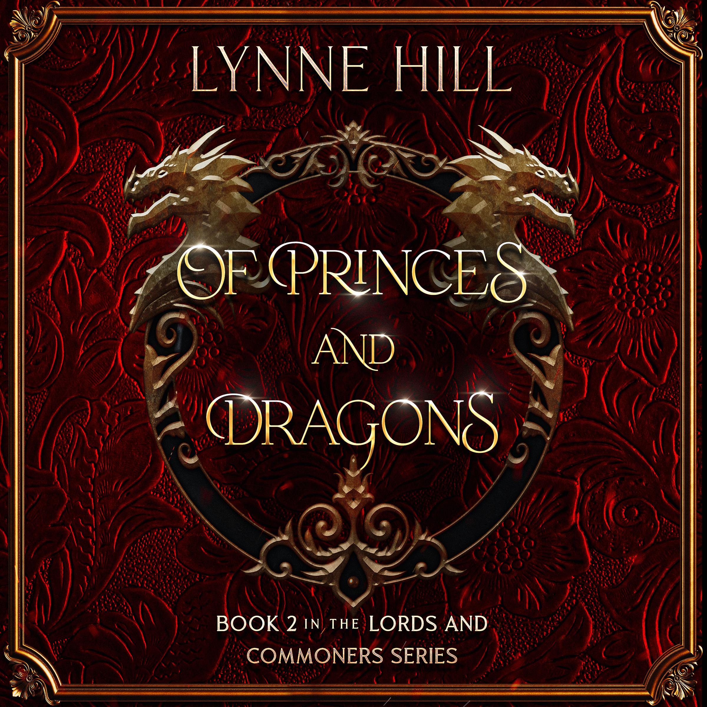 Of Princes and Dragons