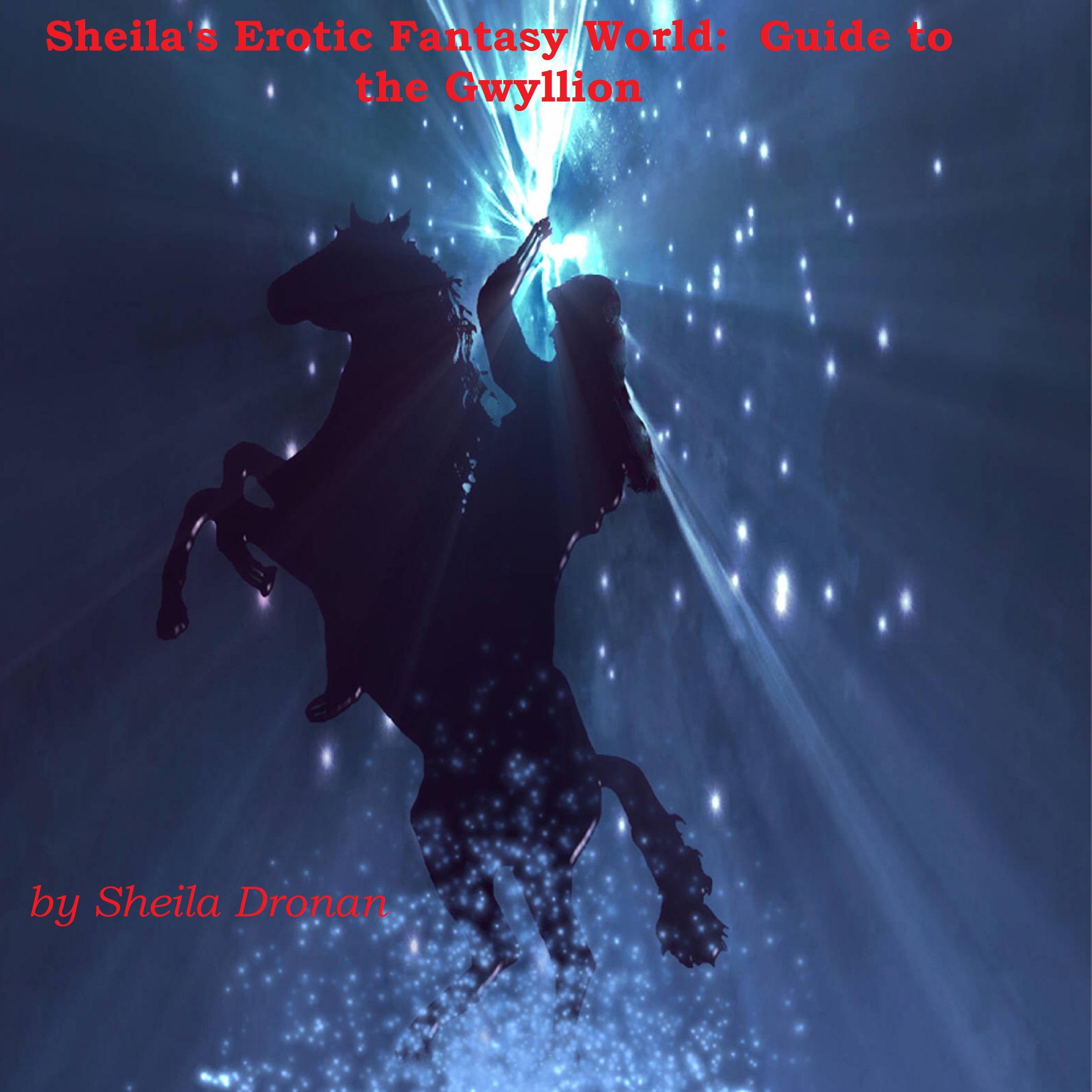 Sheila's Erotic Fantasy World: Guide to the Gwyllion