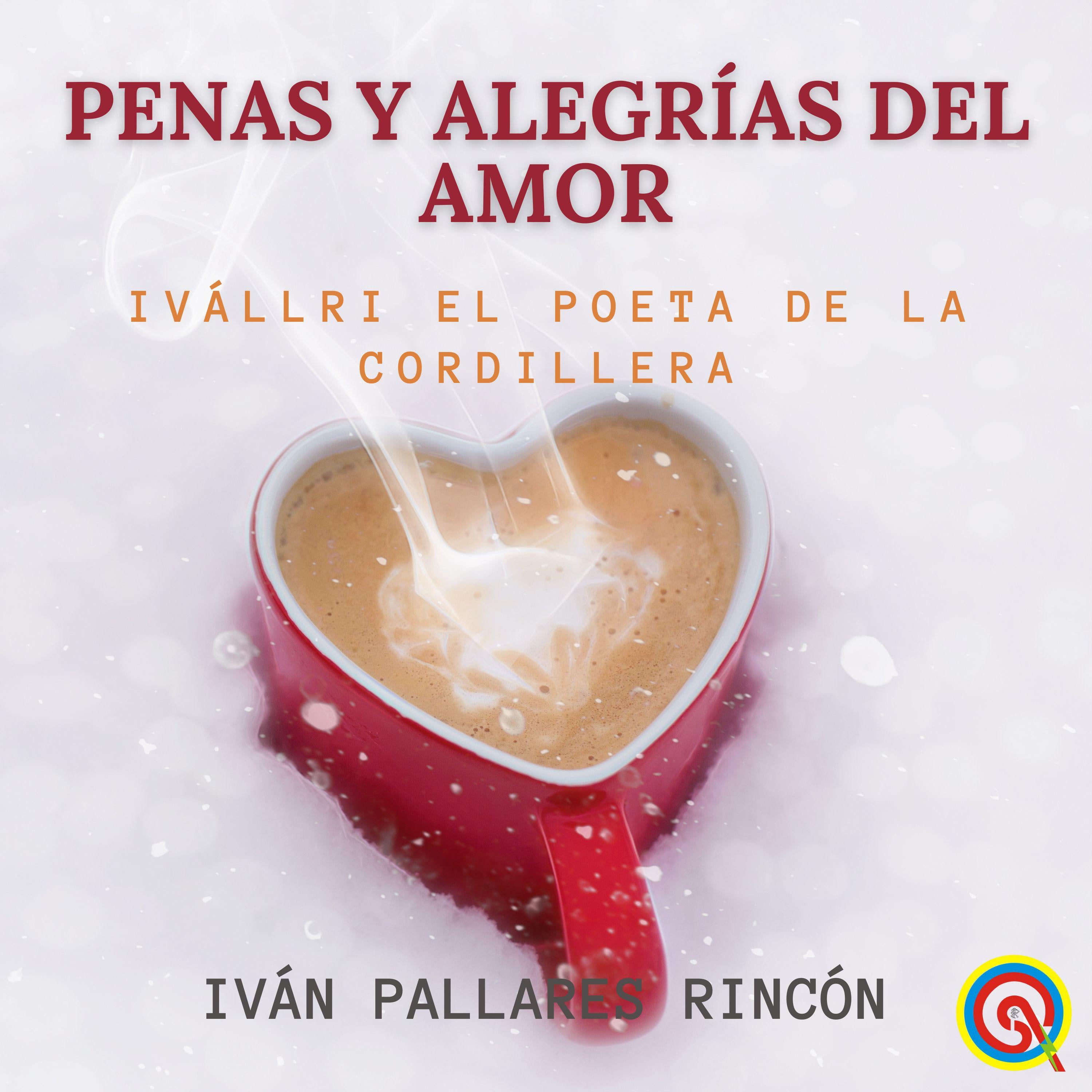Penas y Alegrías del Amor
