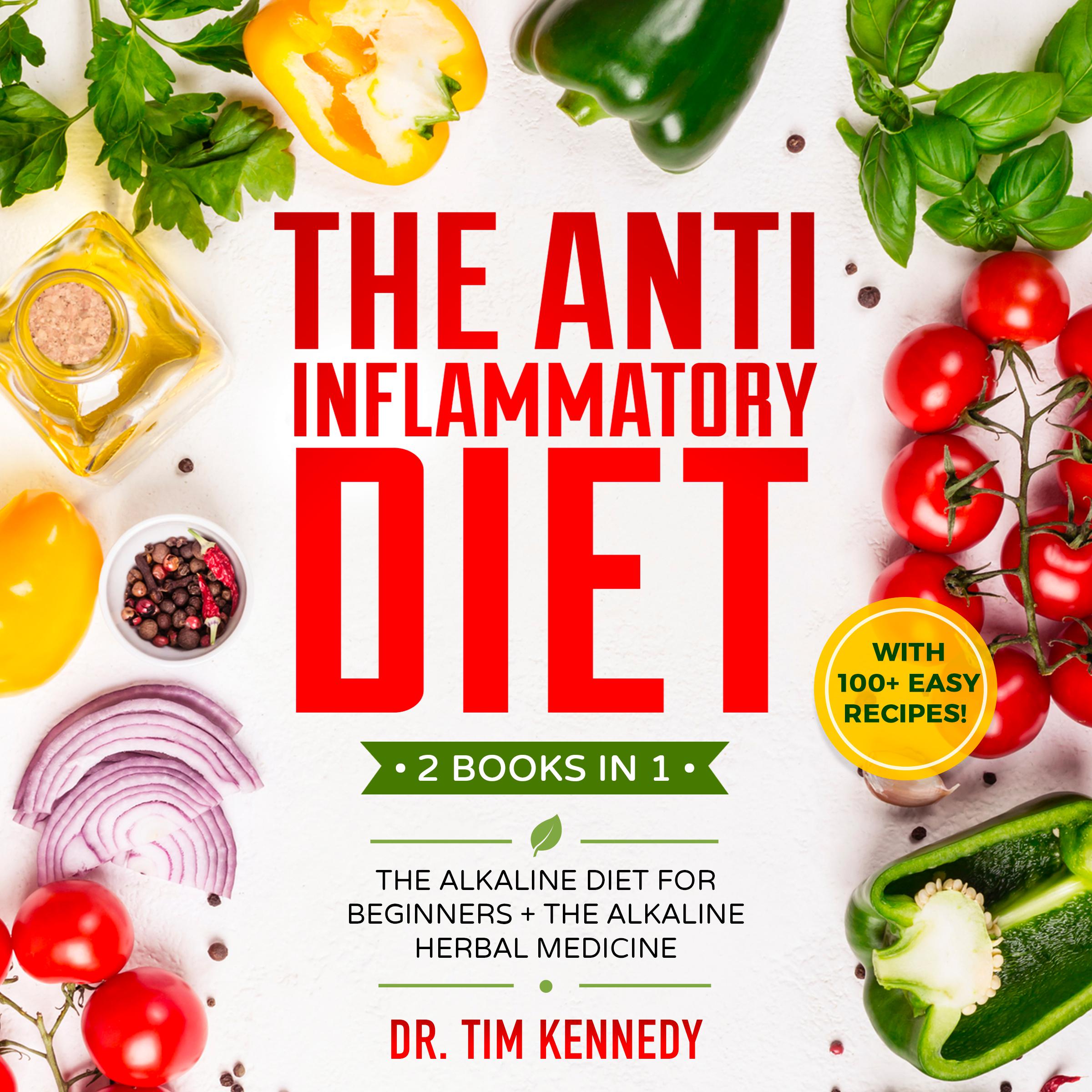 The Anti-Inflammatory Diet