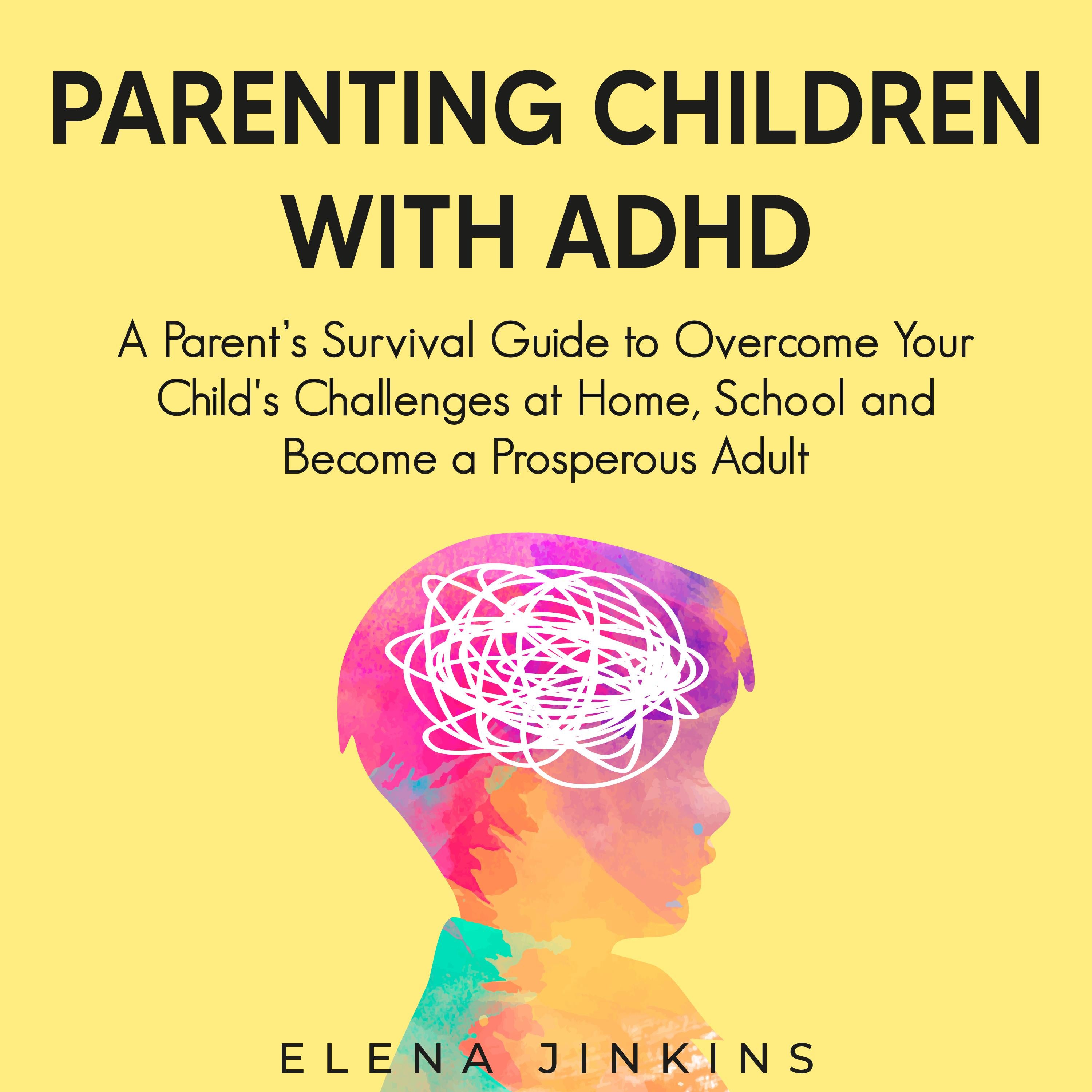 Parenting Children with ADHD
