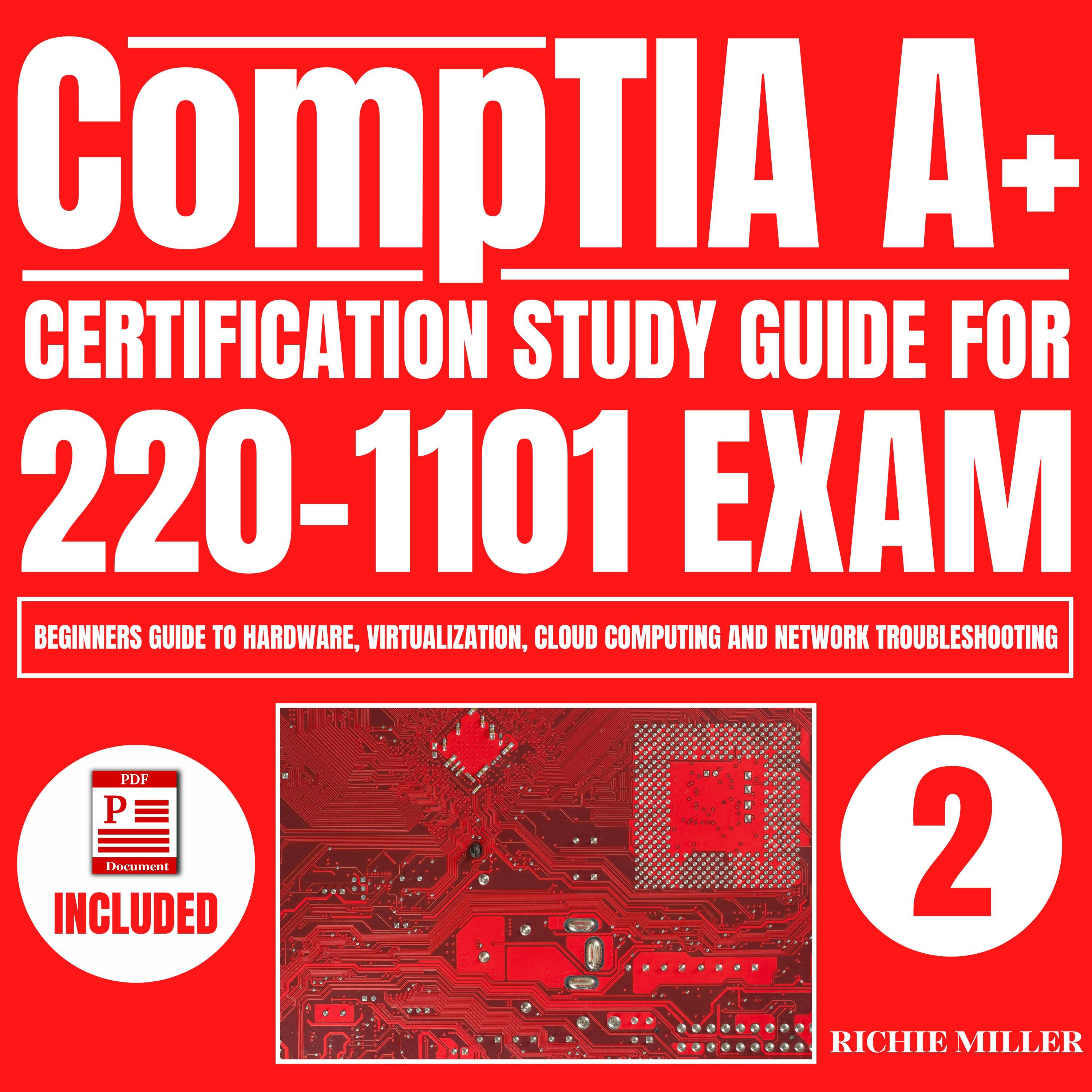 CompTIA A+ Certification Study Guide for 220-1101 Exam