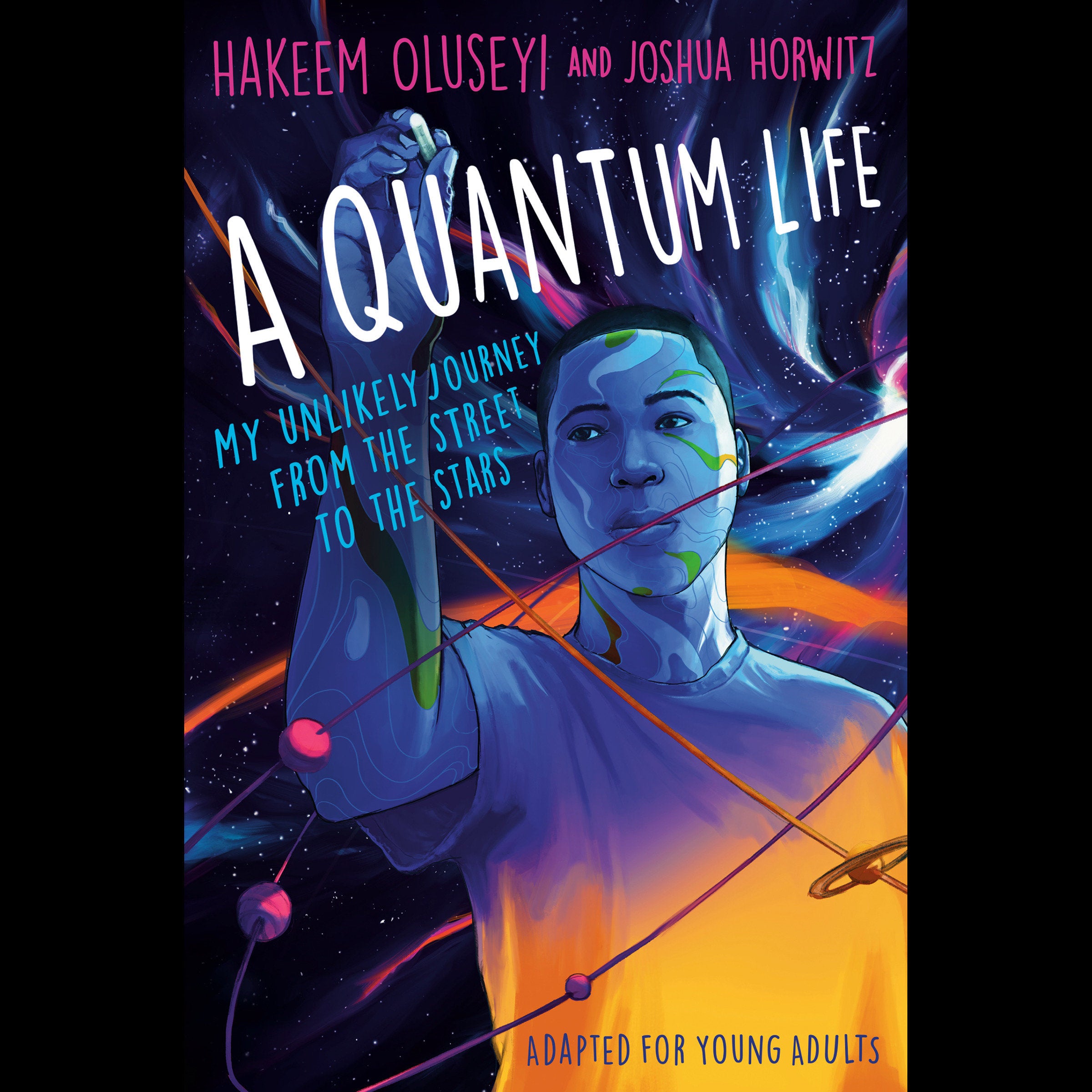 A Quantum Life (Adapted for Young Adults)