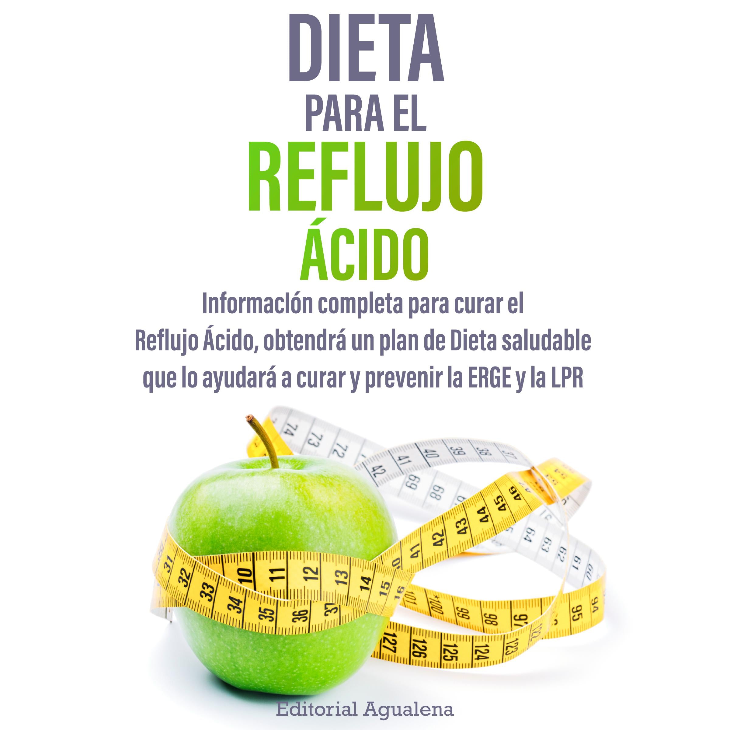 Dieta para el Reflujo Acido