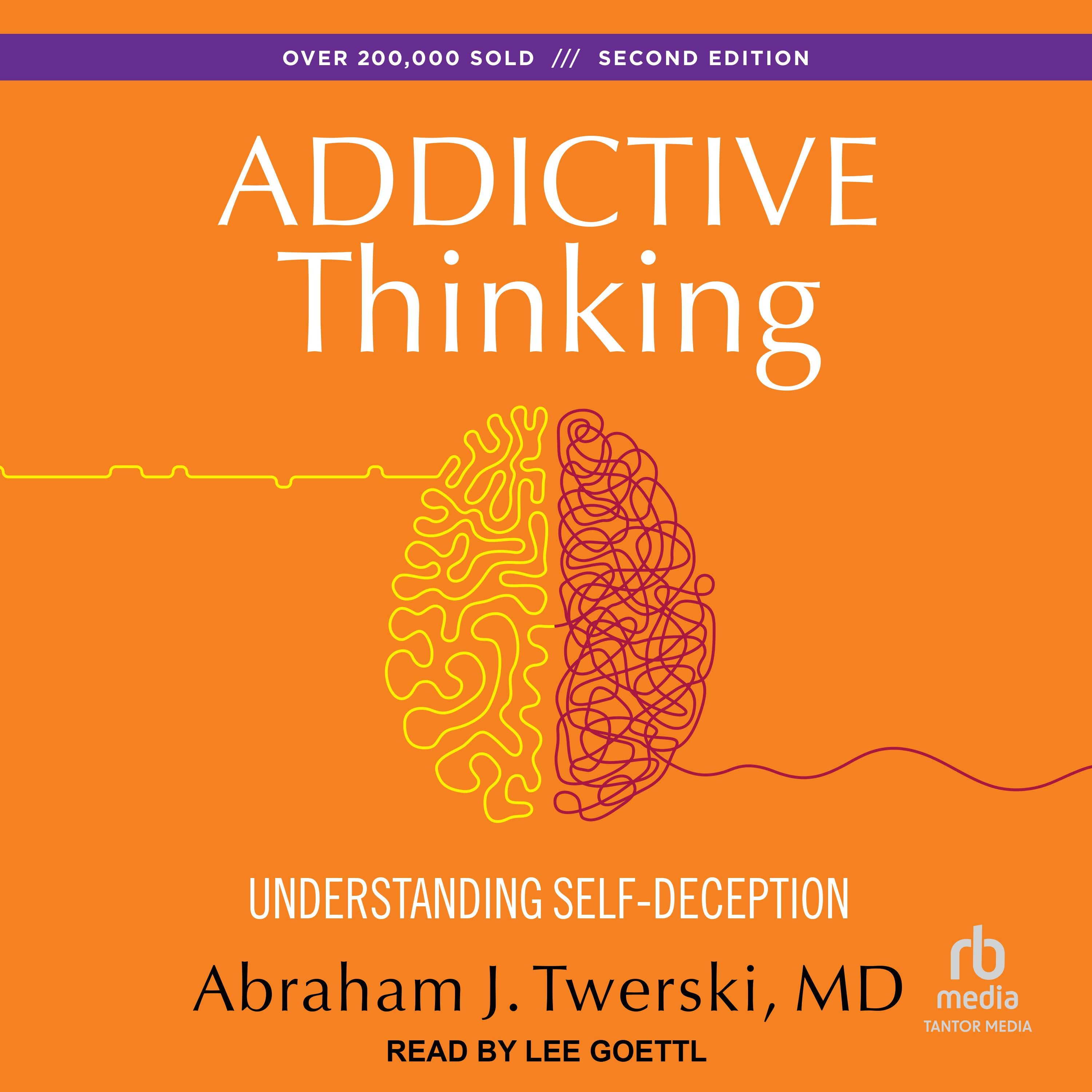 Addictive Thinking