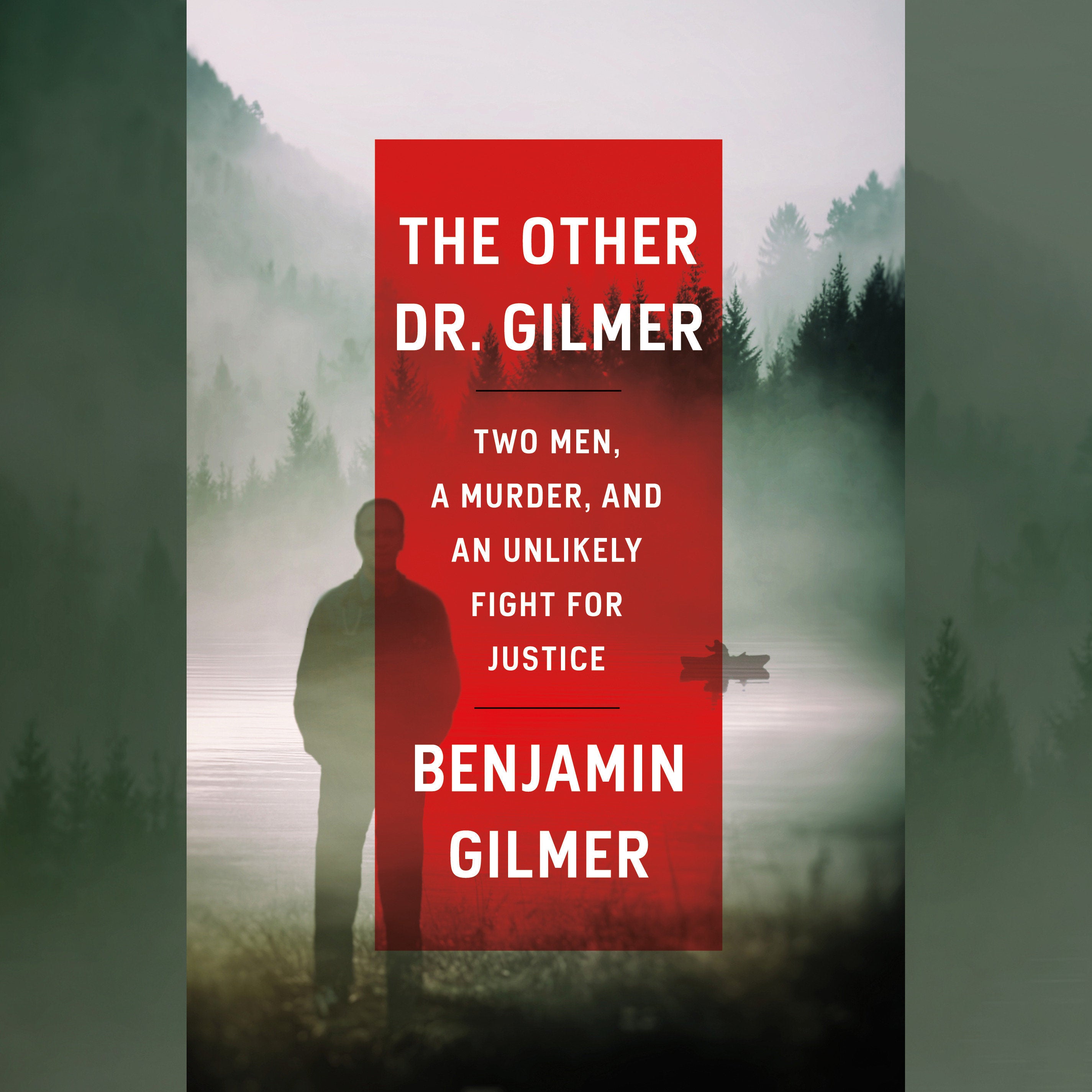 The Other Dr. Gilmer