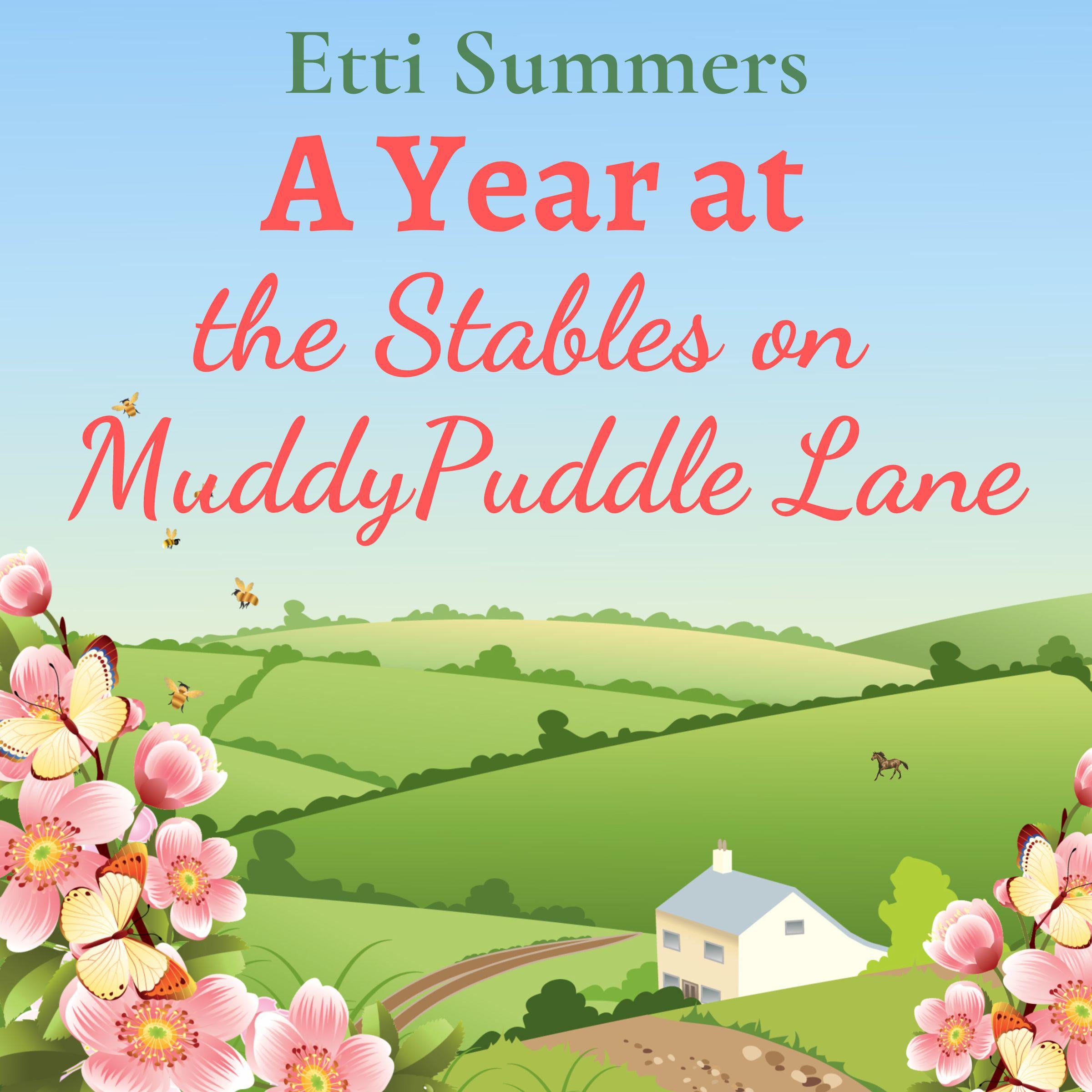 A Year at the Stables on Muddypuddle Lane