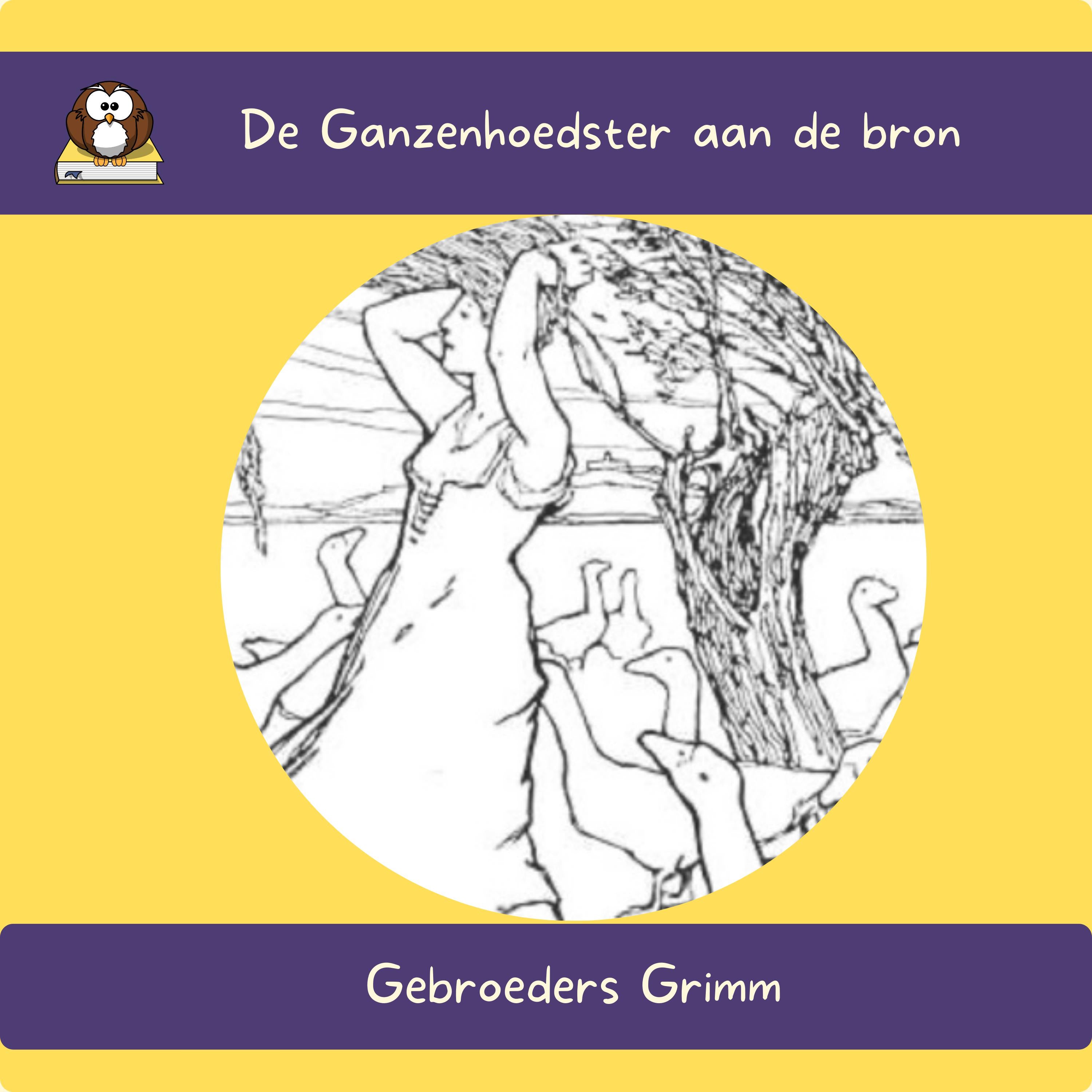 De Ganzenhoedster aan de bron