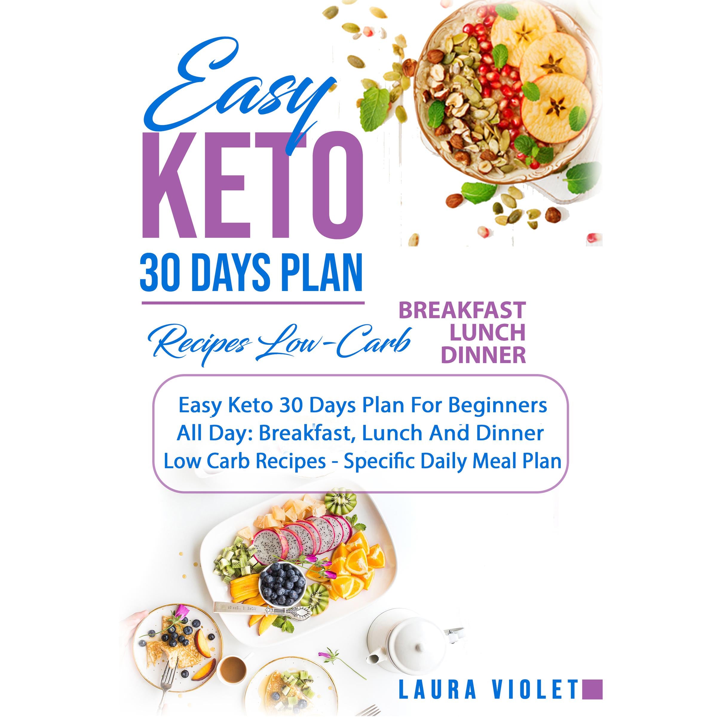Easy Keto 30 Days Plan For Beginners