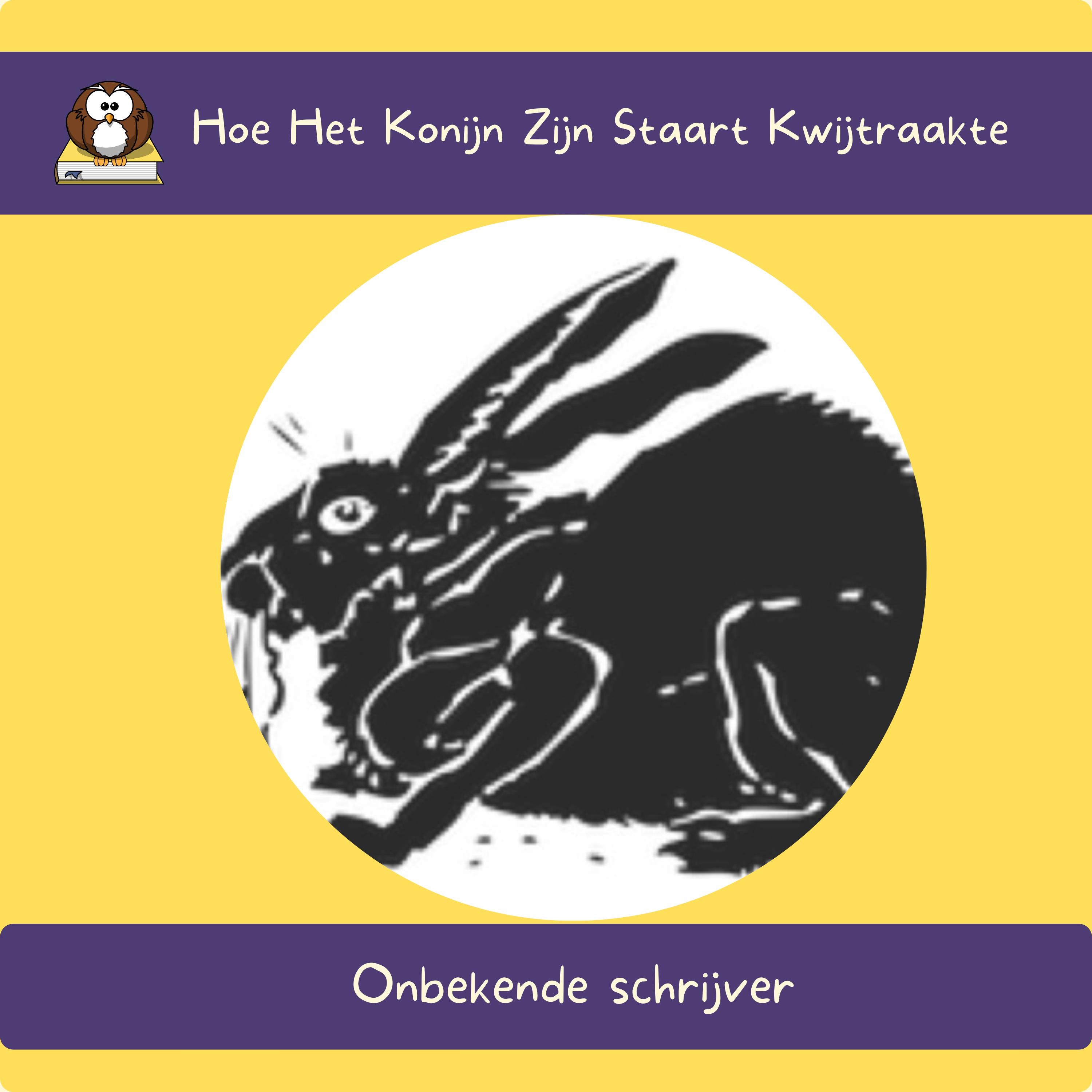 Hoe Het Konijn Zijn Staart Kwijtraakte