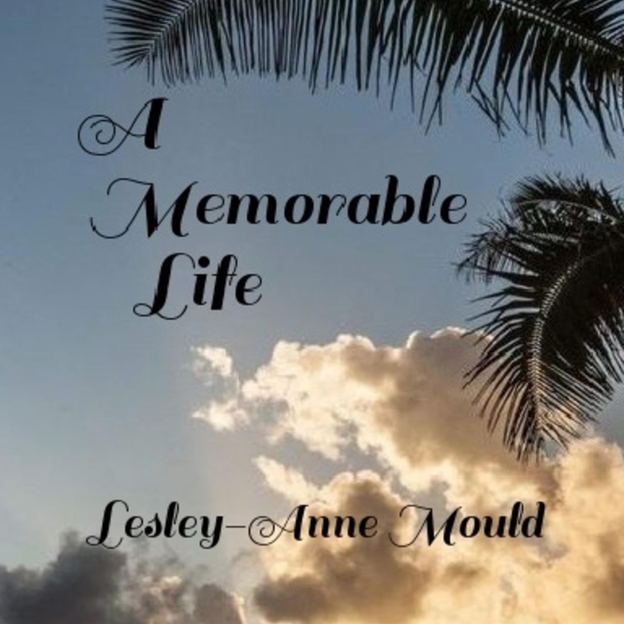 A Memorable Life