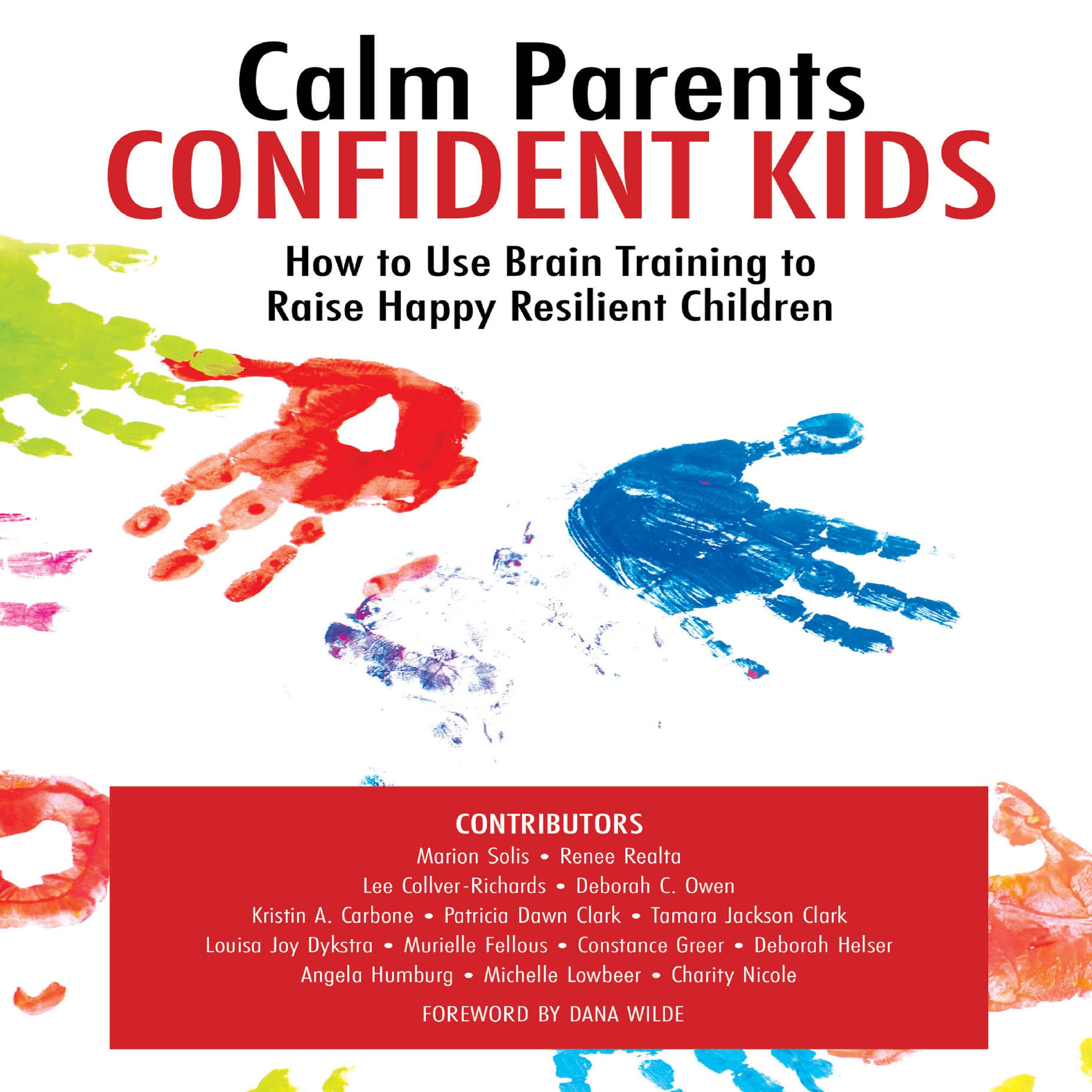 Calm Parents Confident Kids