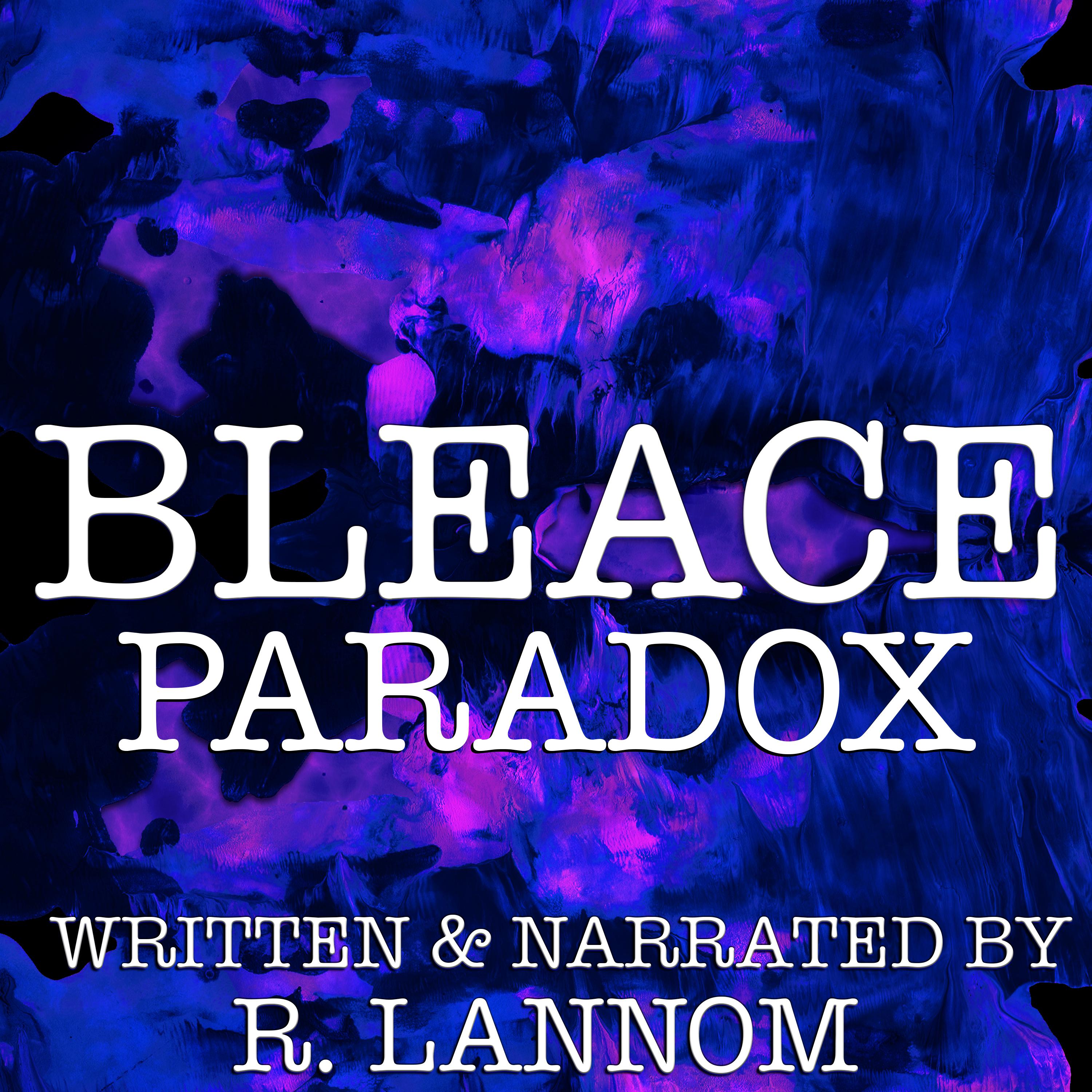 Bleace Paradox