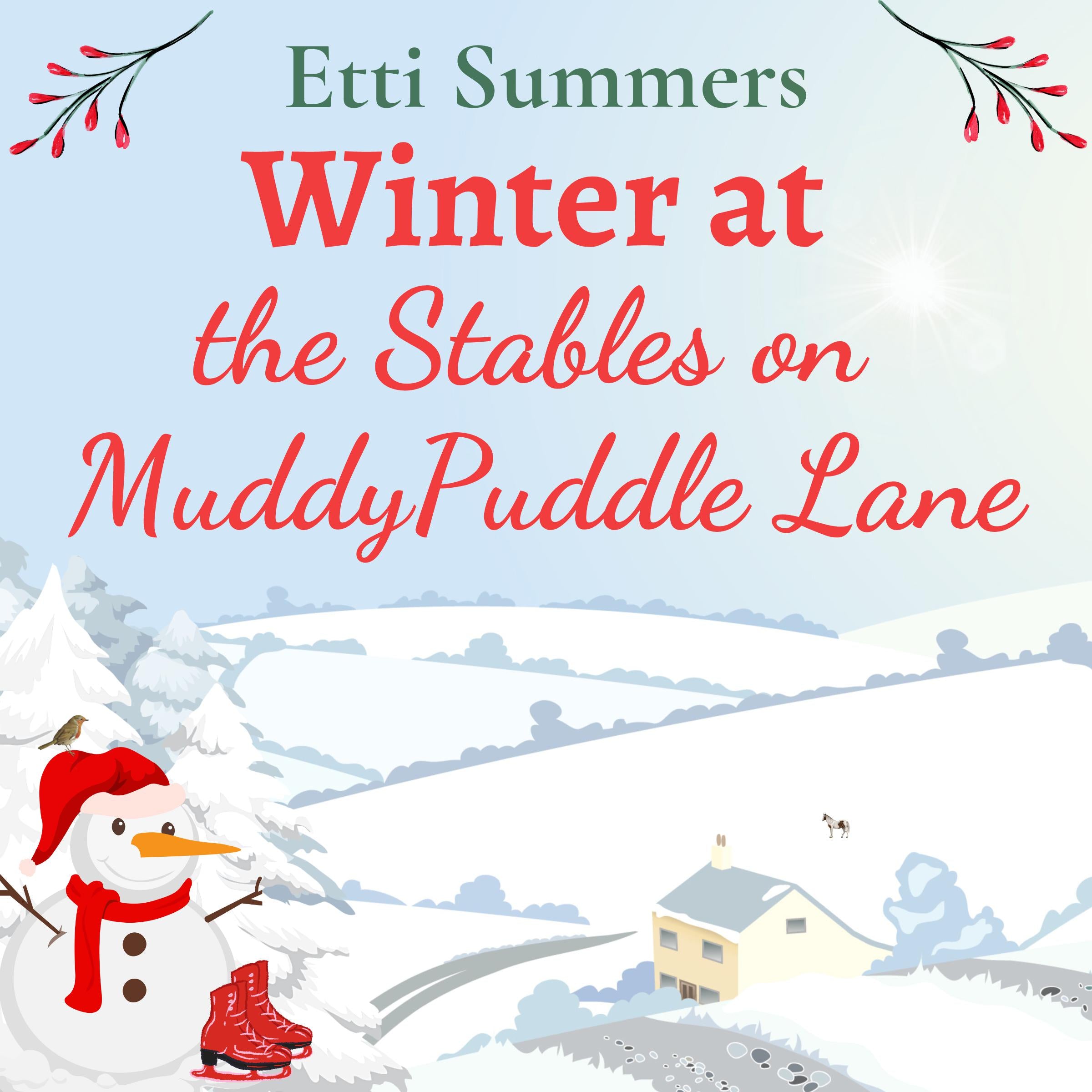 Winter at the Stables on Muddypuddle Lane