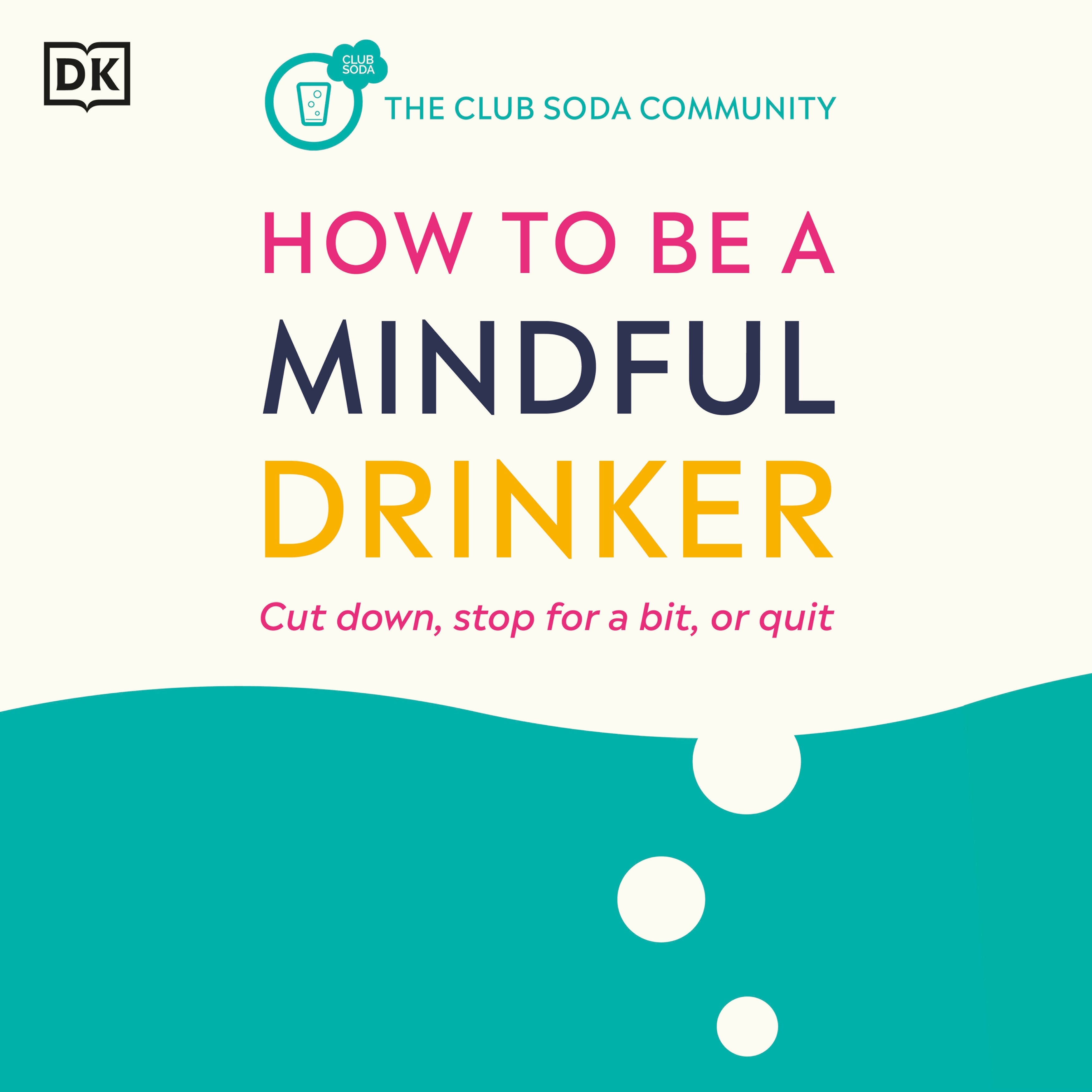 How to Be a Mindful Drinker