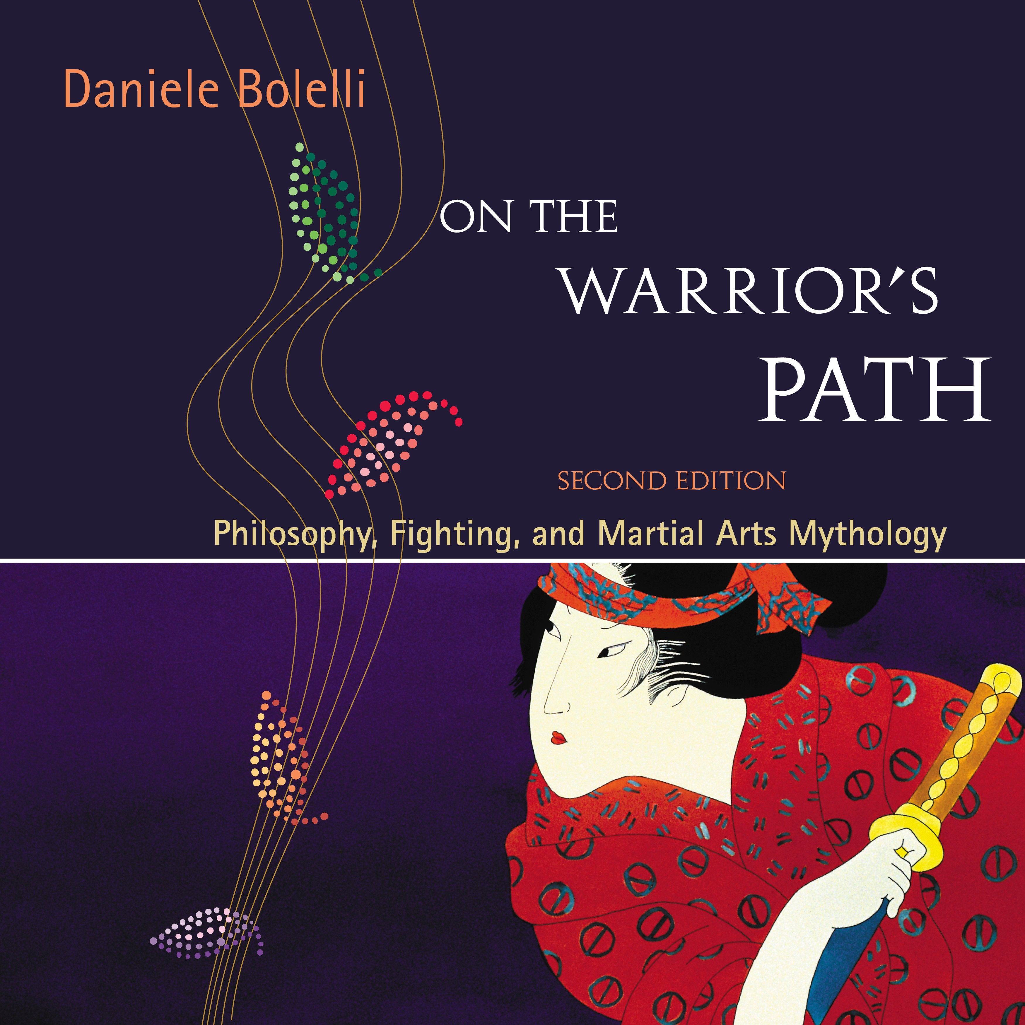 On the Warrior's Path, Second Edition