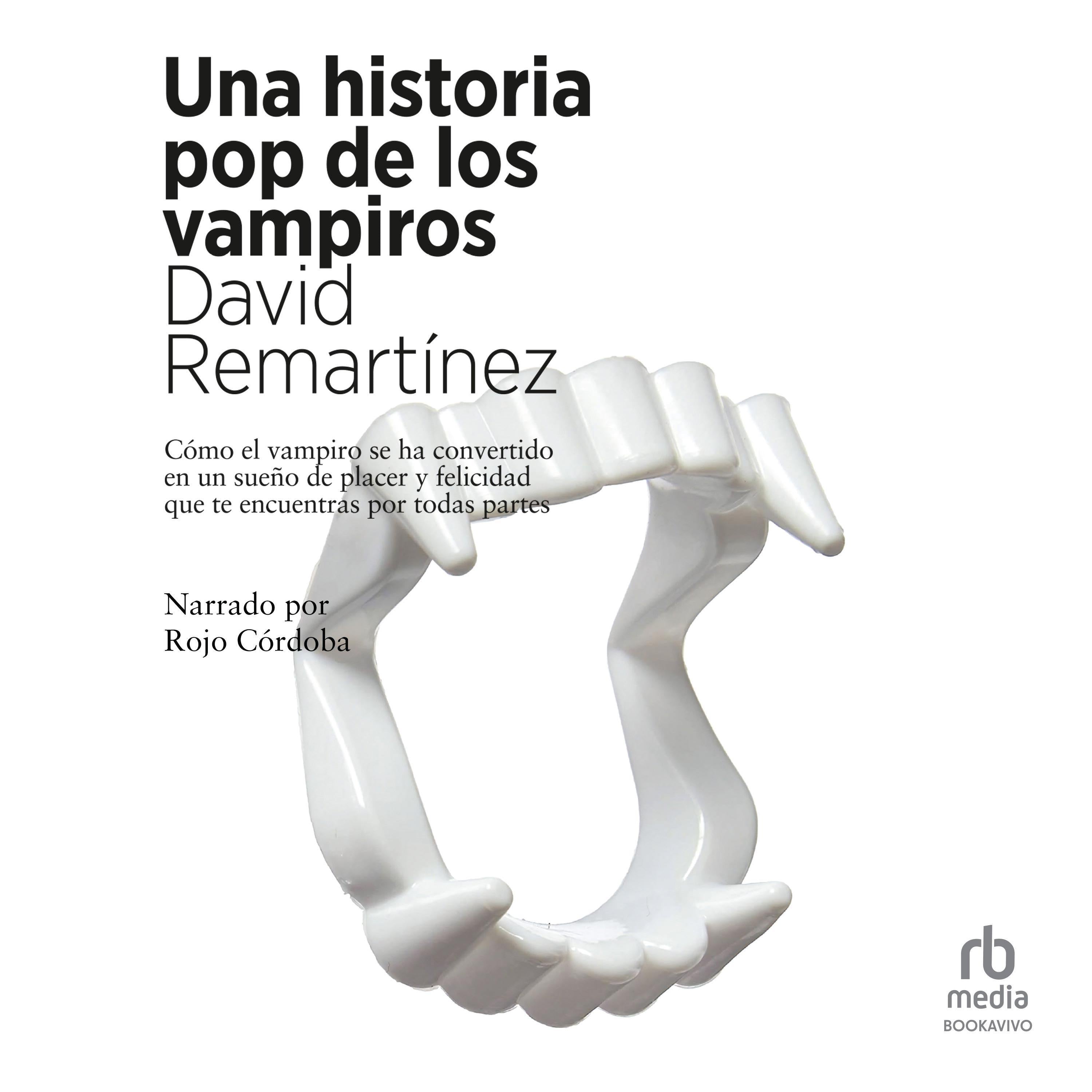 Una historia pop de los vampiros