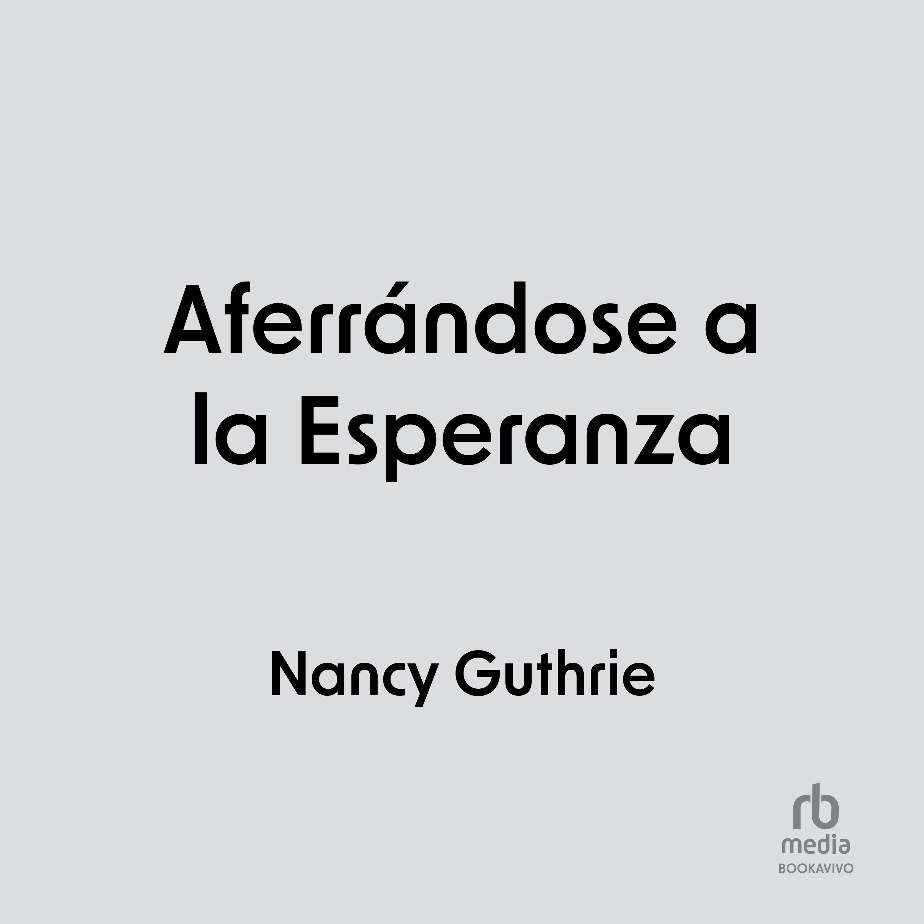 Aferrándose a la Esperanza
