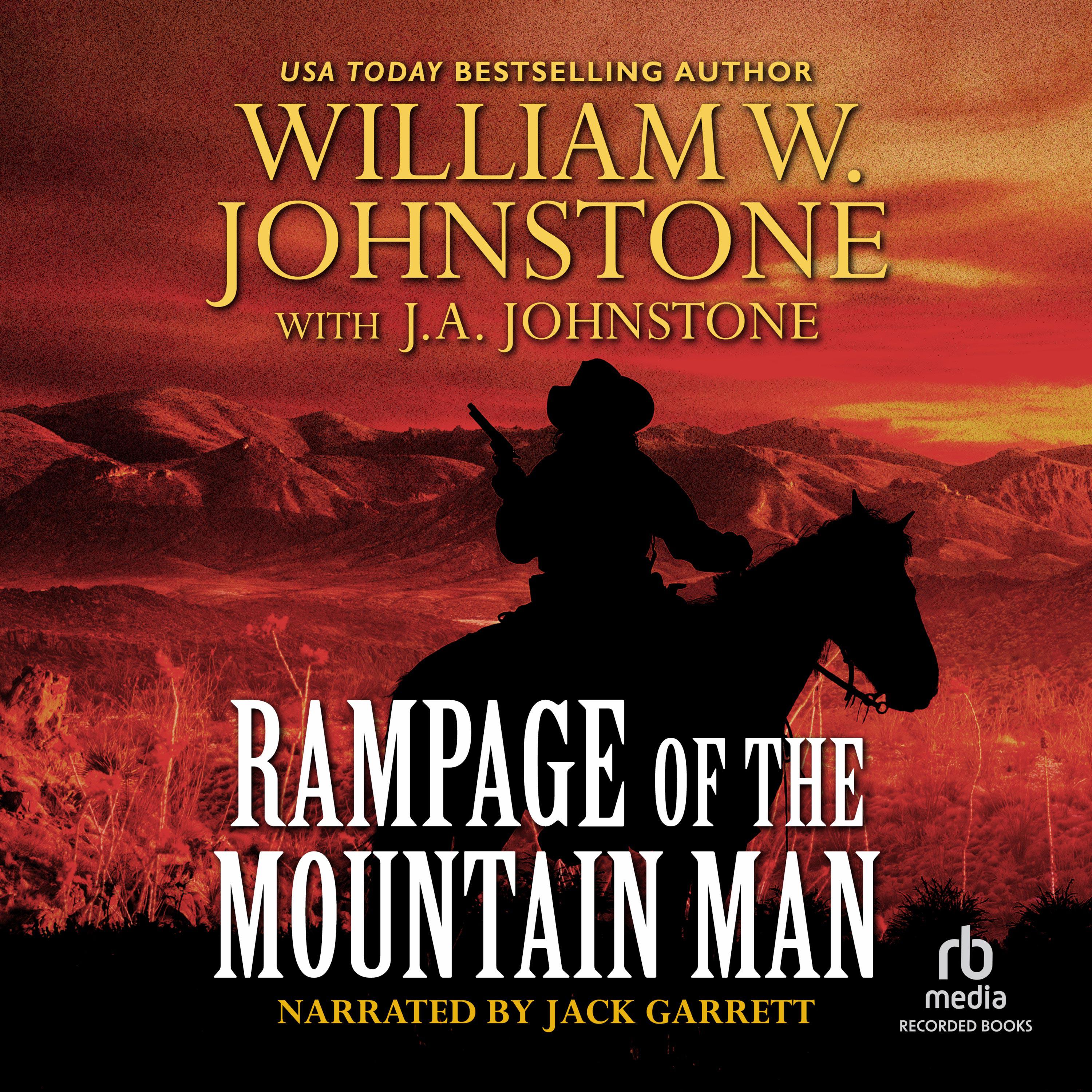 Rampage of the Mountain Man