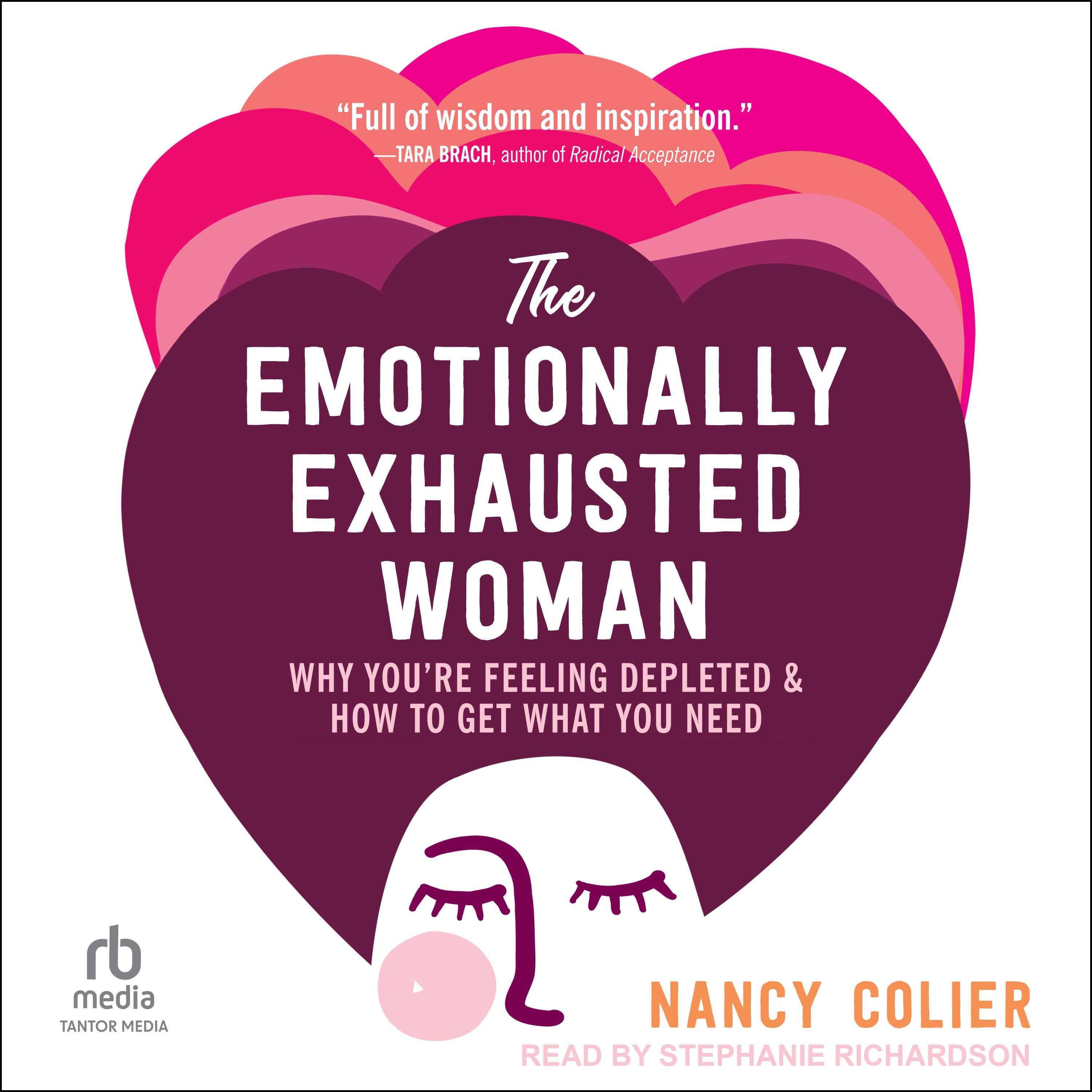 The Emotionally Exhausted Woman