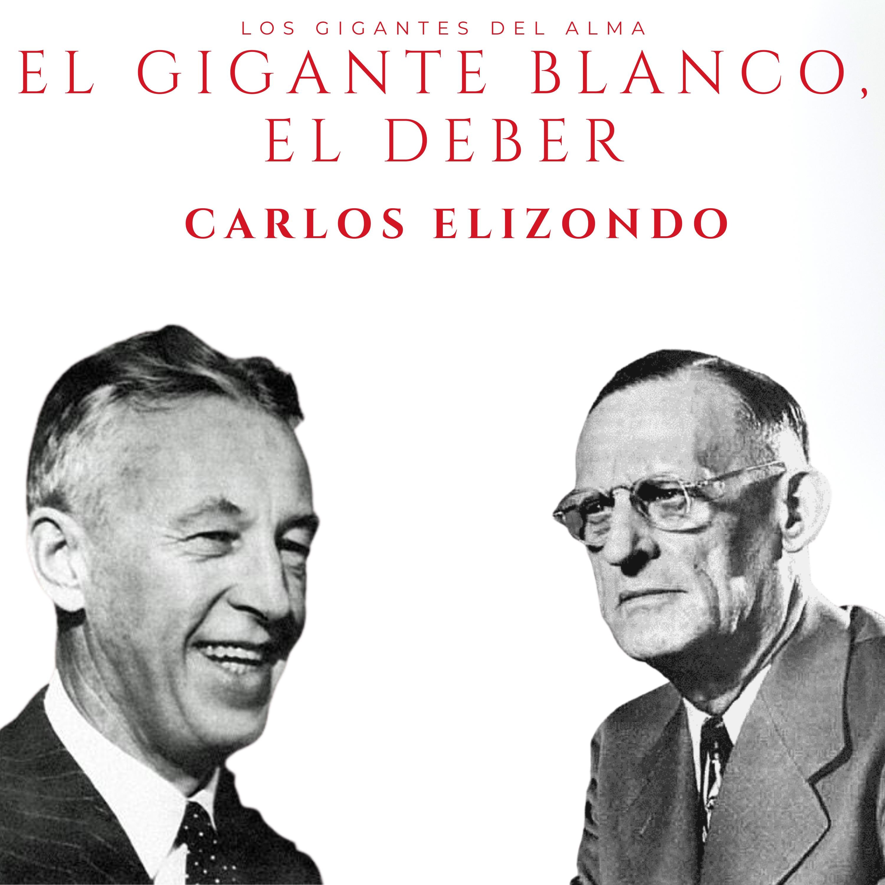 El Gigante Blanco : El Deber