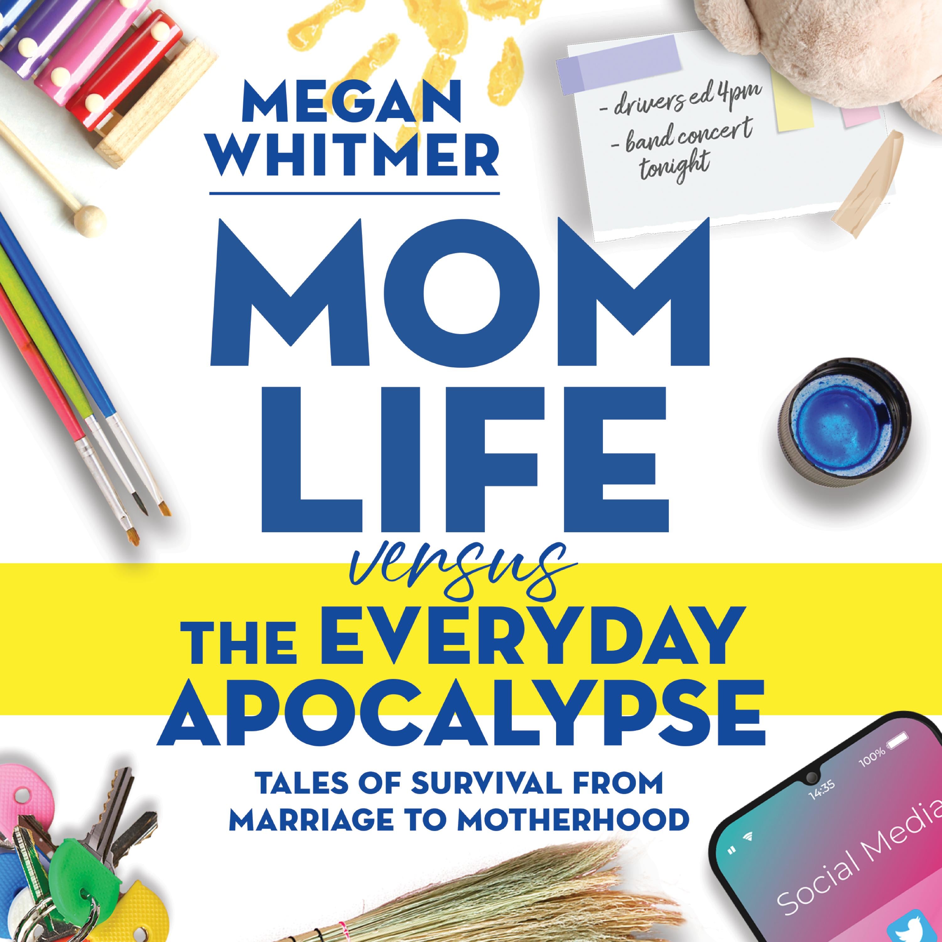 Mom Life Versus the Everyday Apocalypse