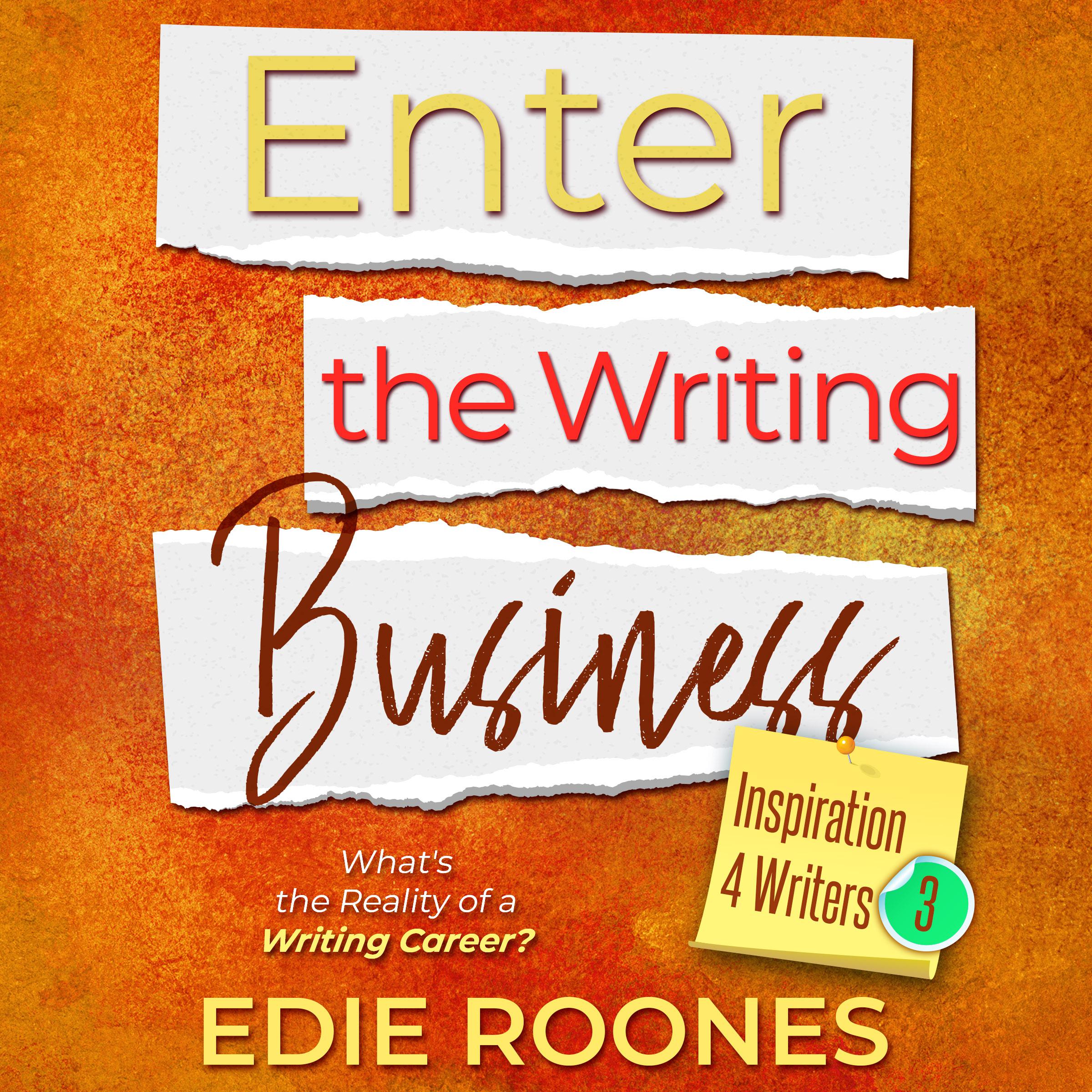 Enter the Writing Business