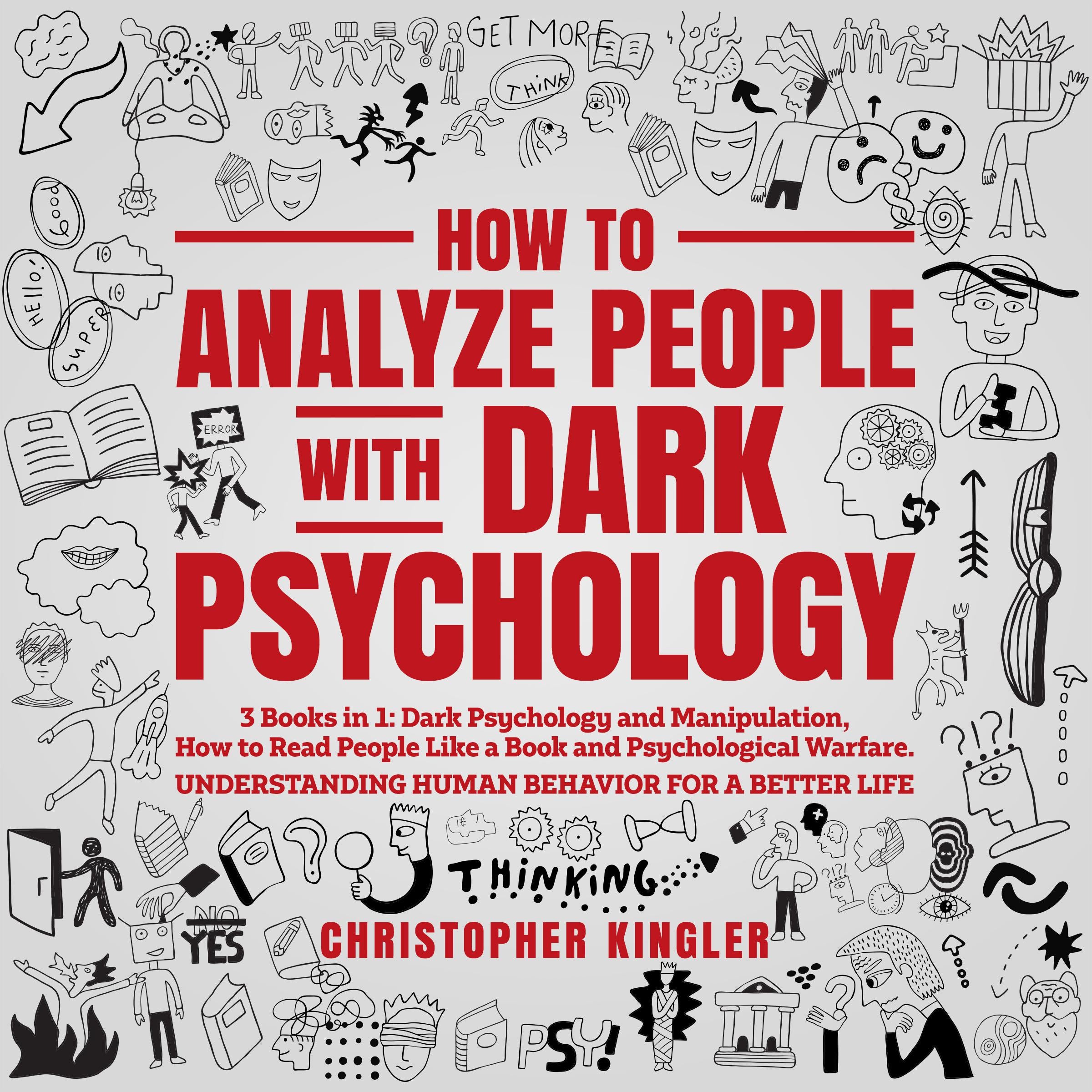 How to Analyze People with Dark Psychology