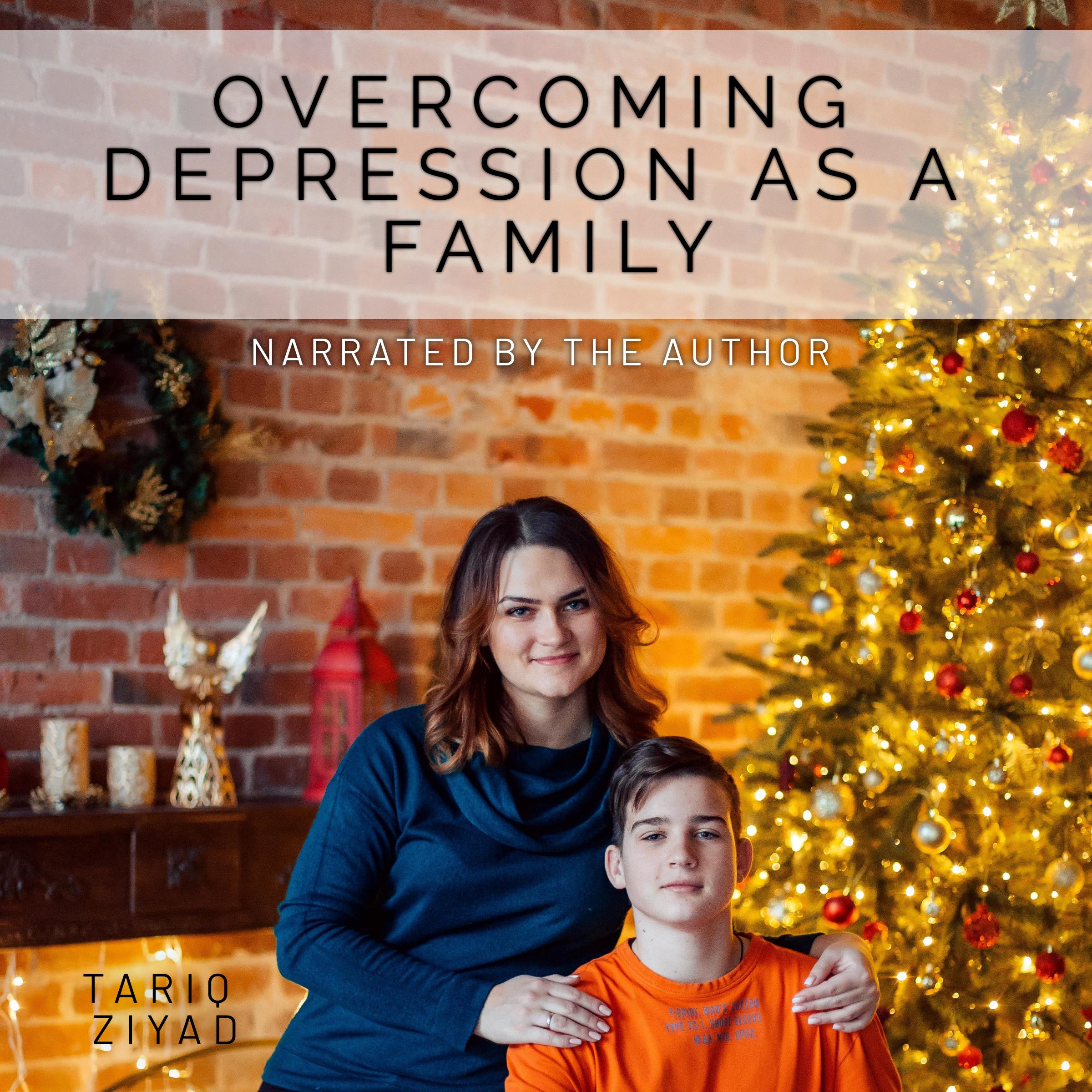 Overcoming Depression as a Family