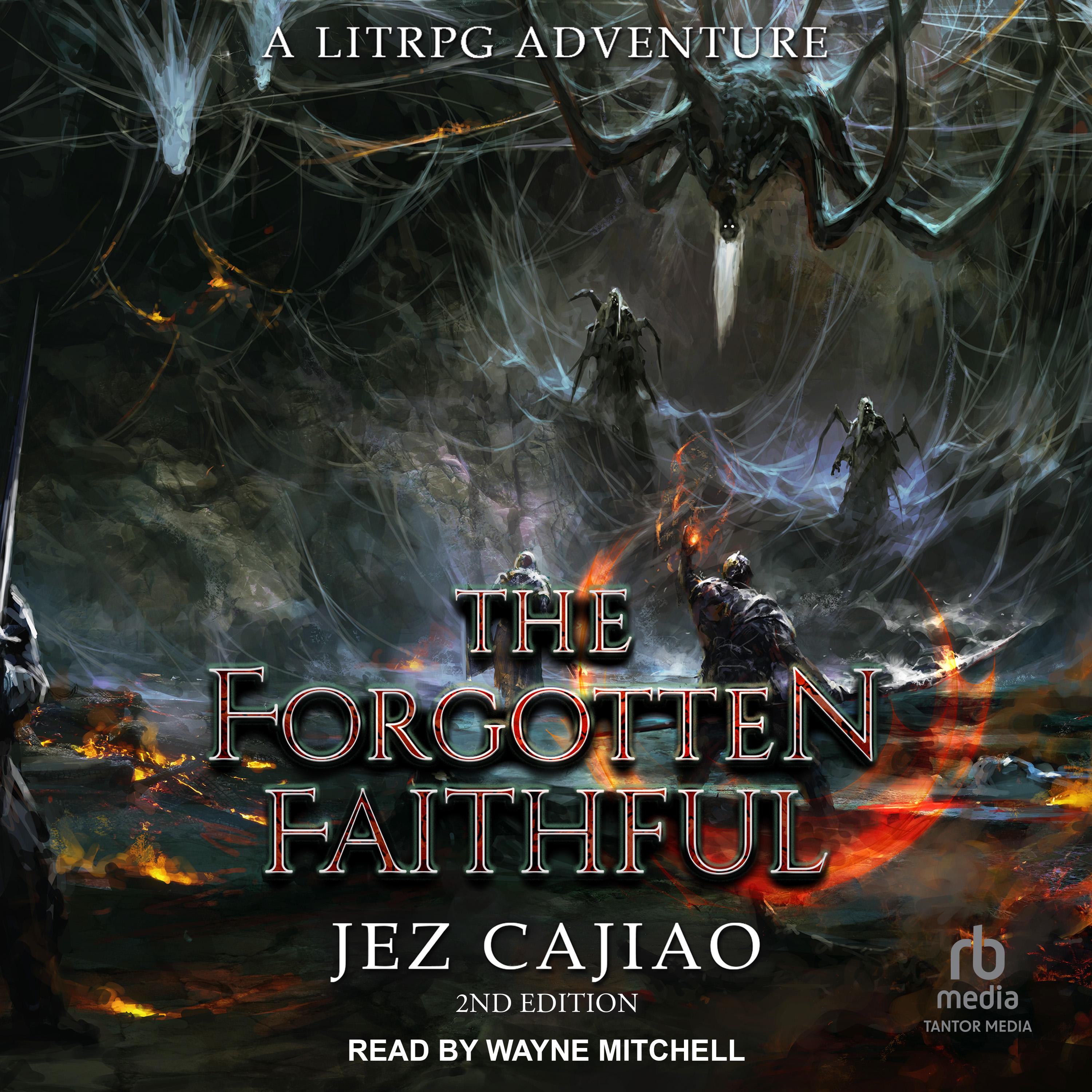 The Forgotten Faithful, 2nd edition