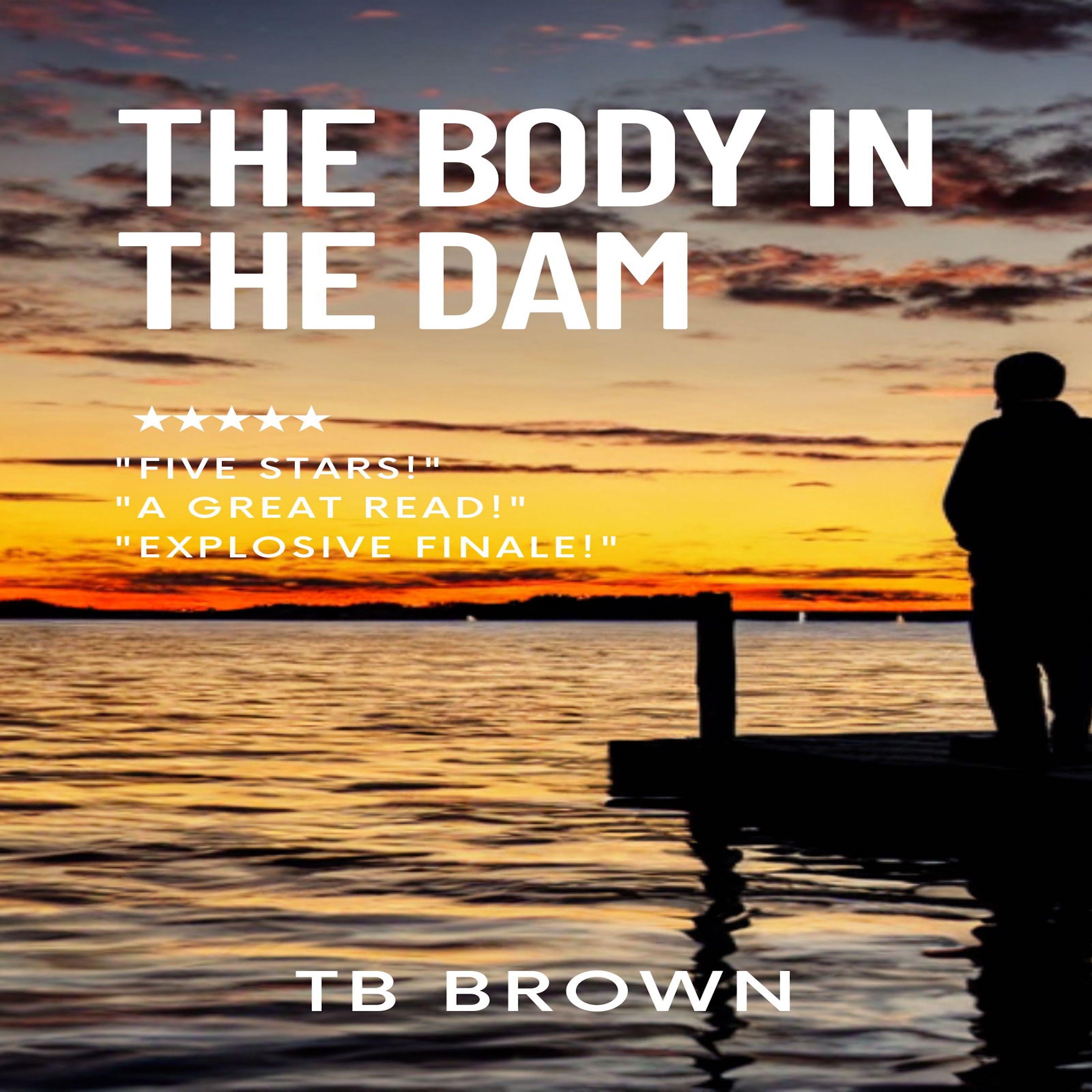 The Body in the Dam