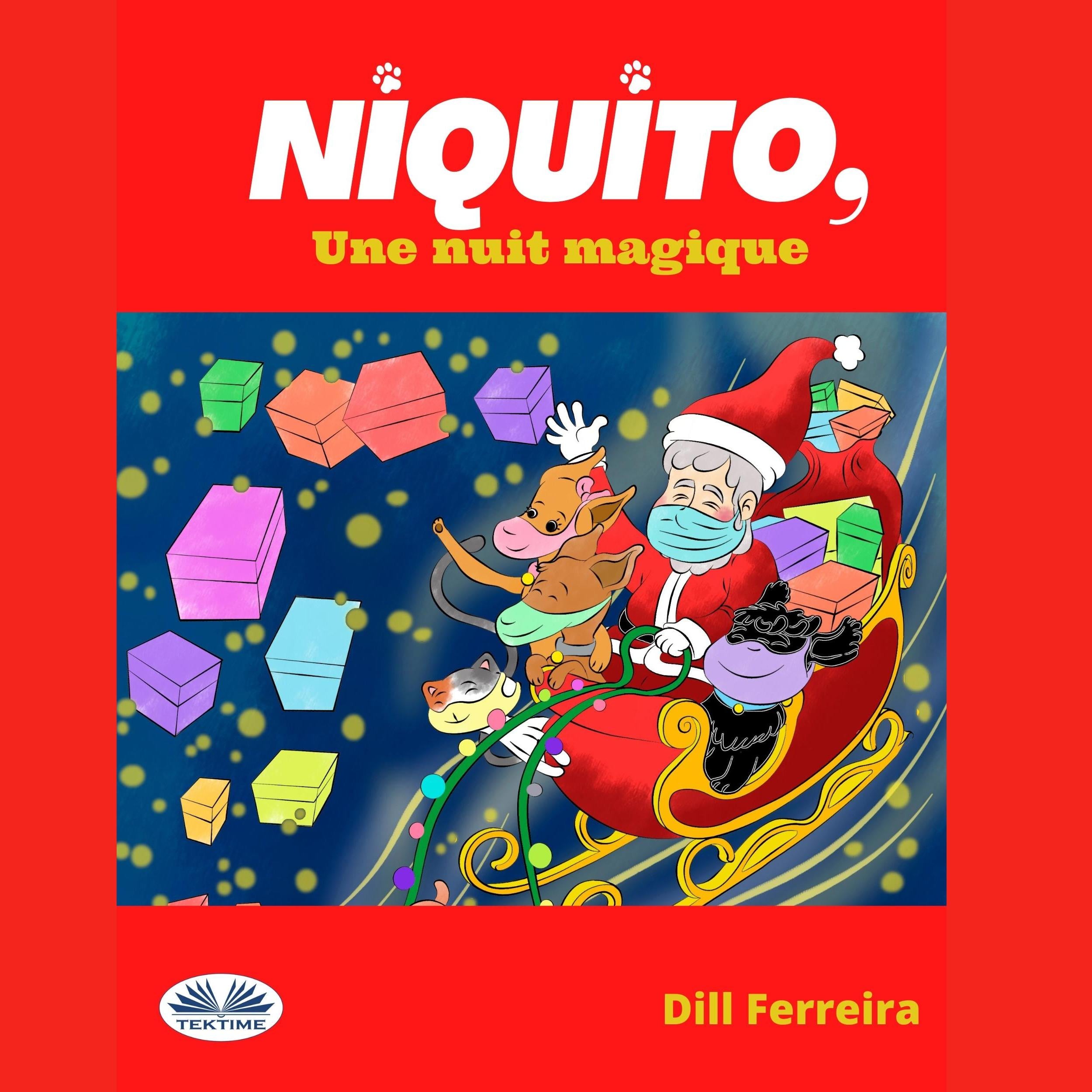 Niquito, Une Nuit Magique