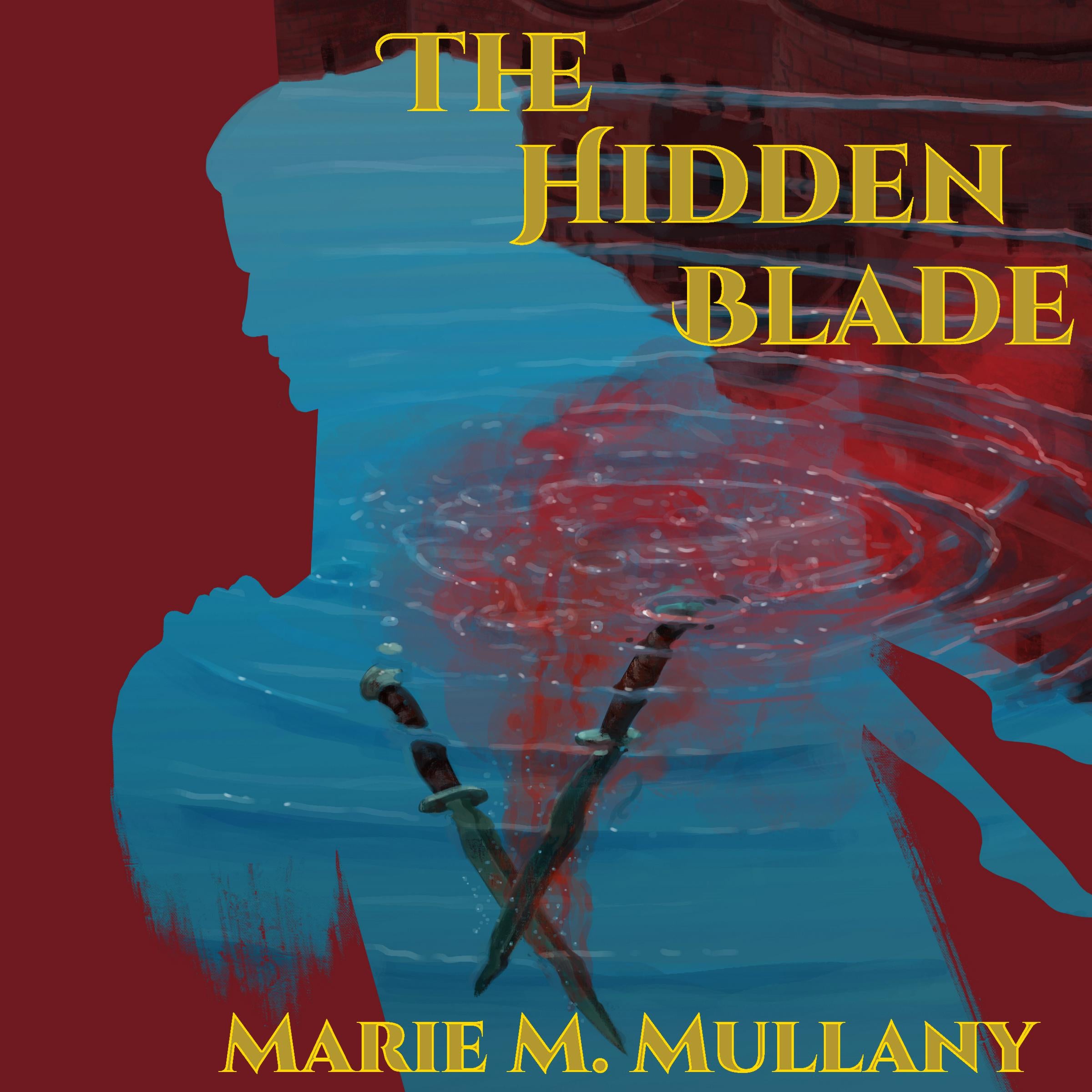 The Hidden Blade (Second Edition)