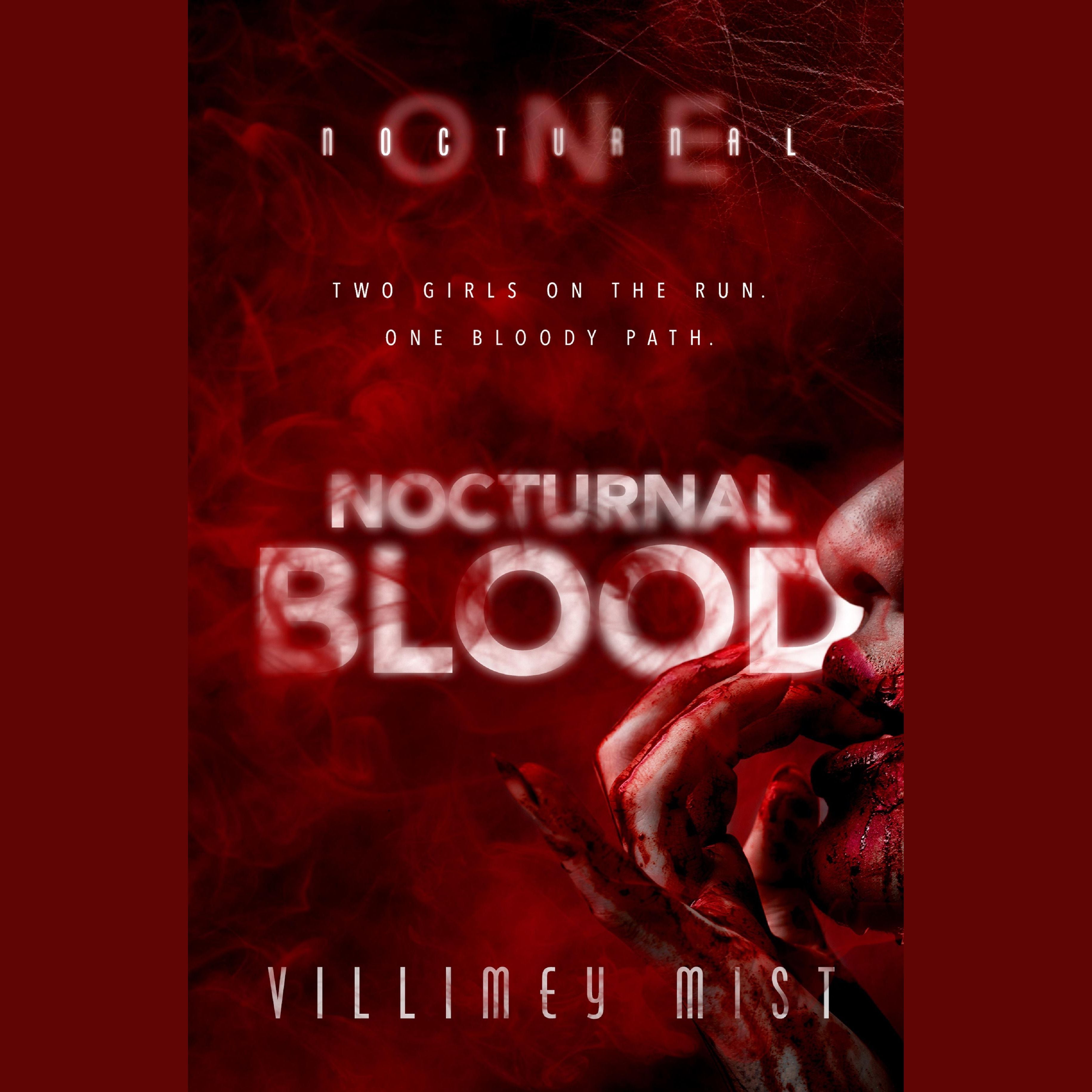 Nocturnal Blood