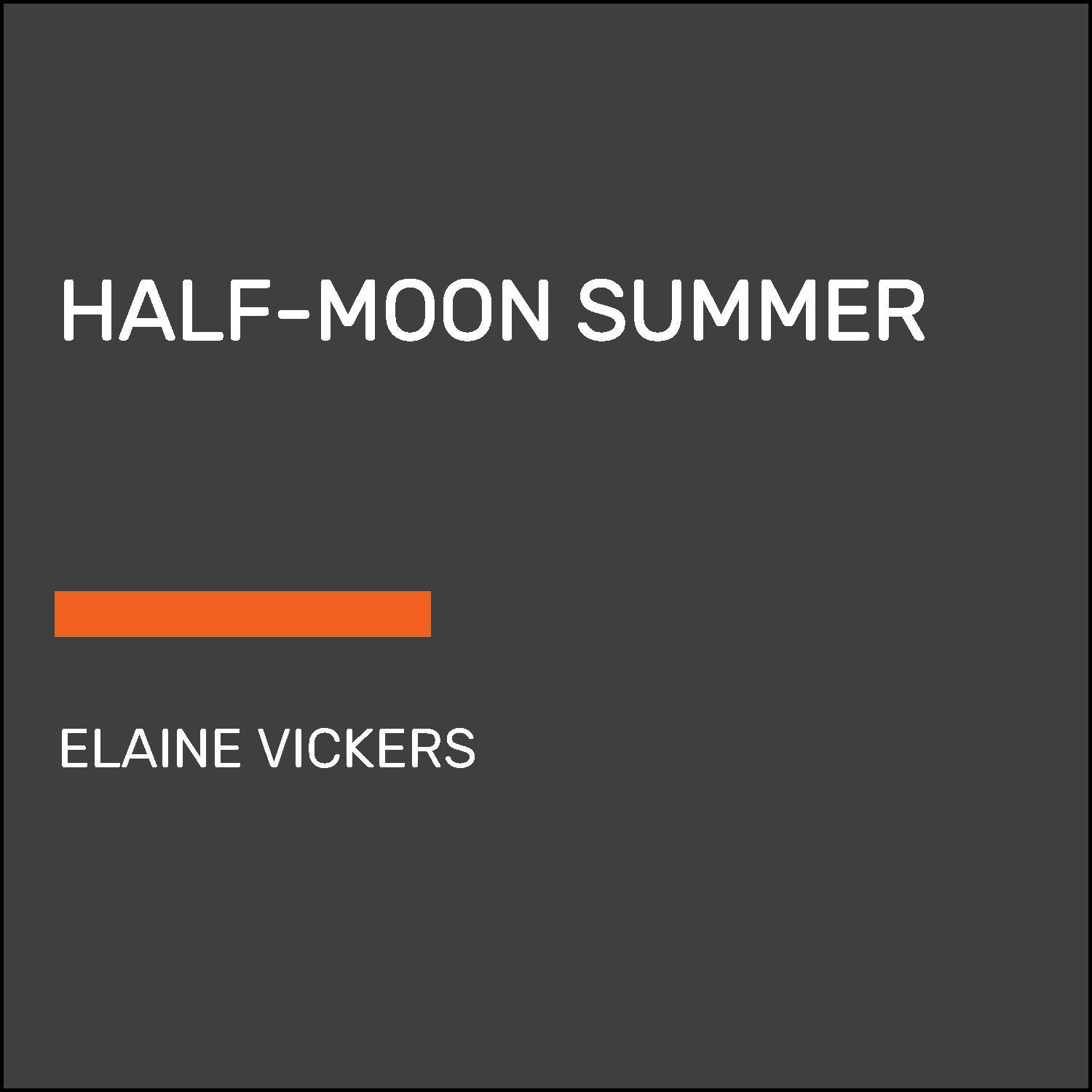Half-Moon Summer