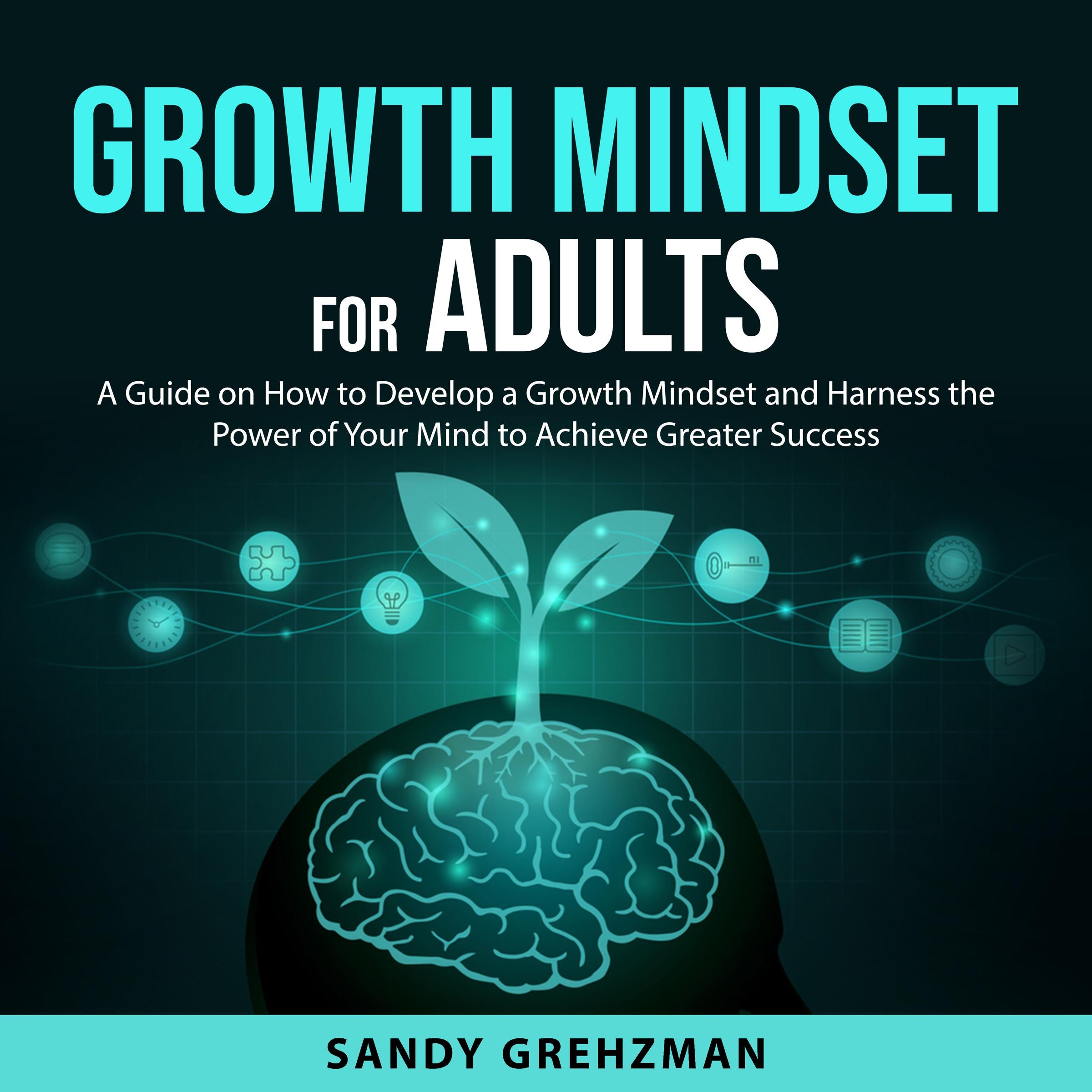 Growth Mindset for Adults