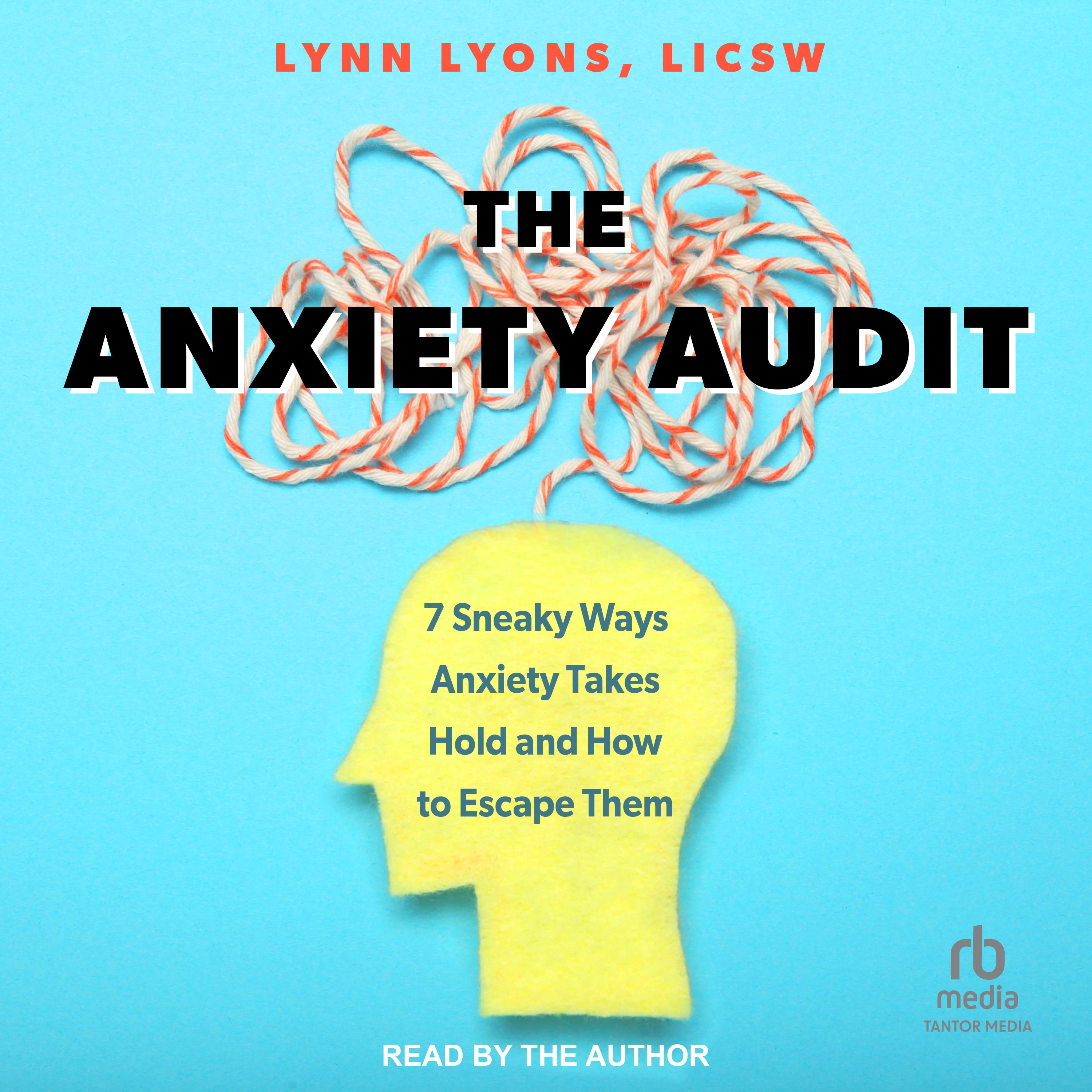 The Anxiety Audit