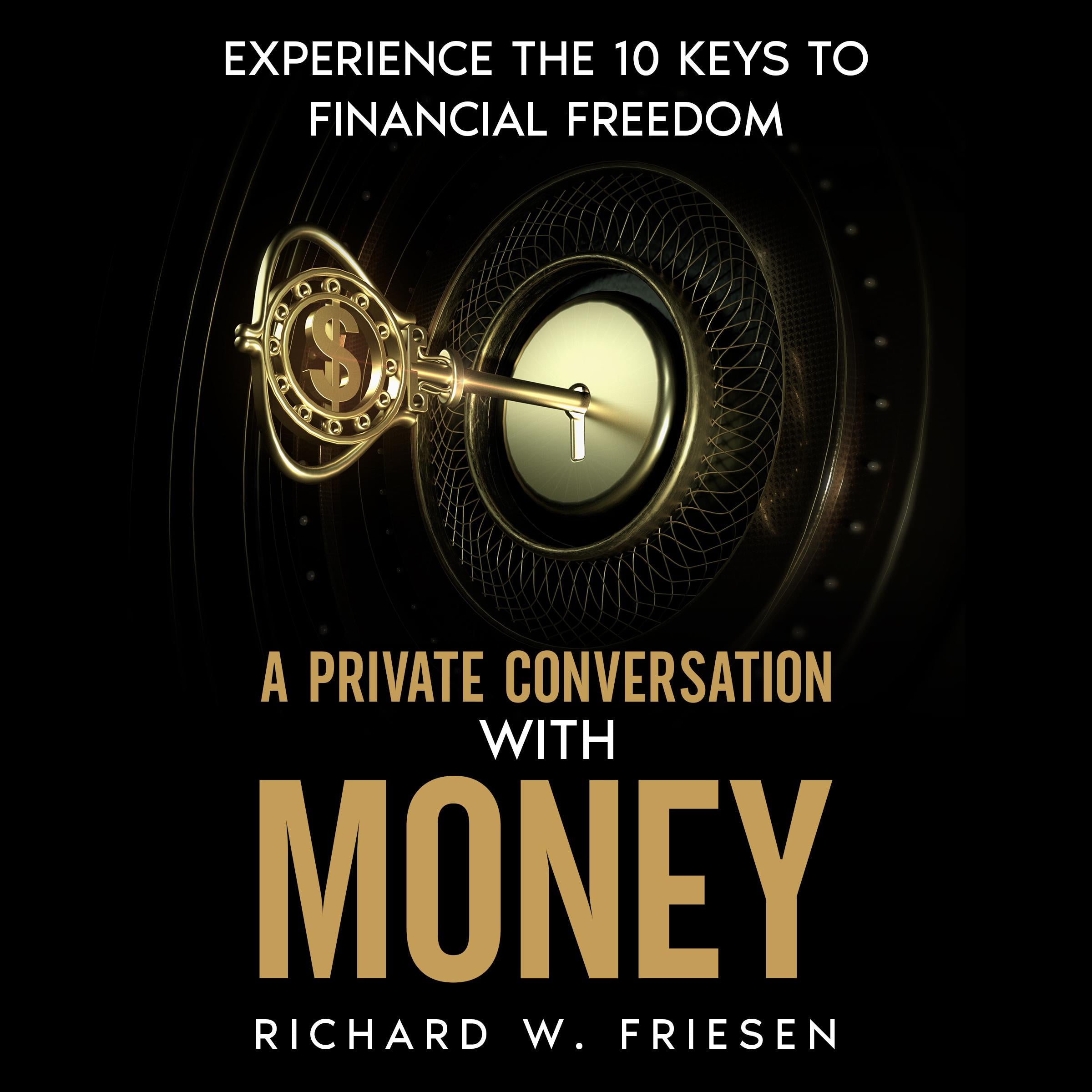 A Private Conversation with Money
