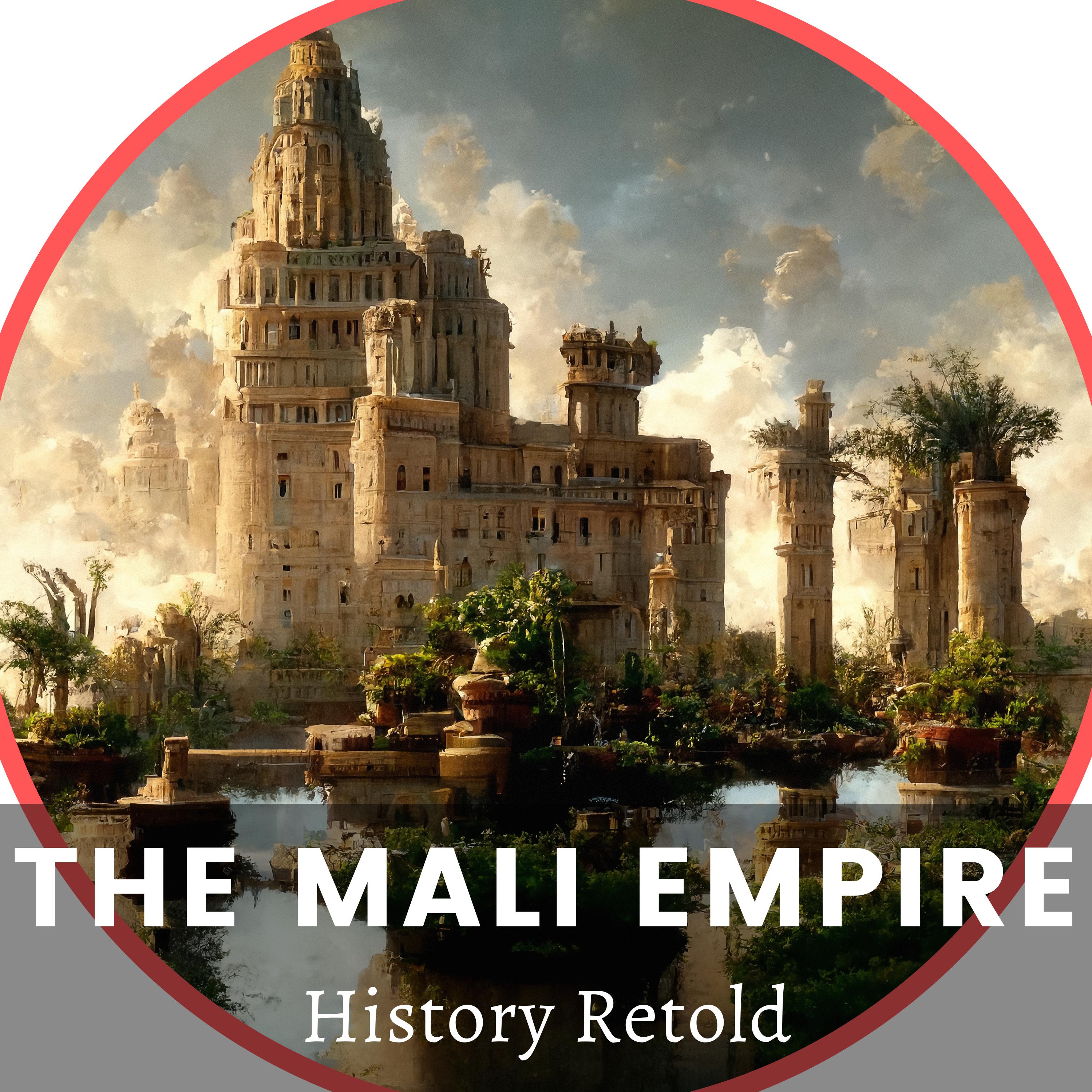 The Mali Empire