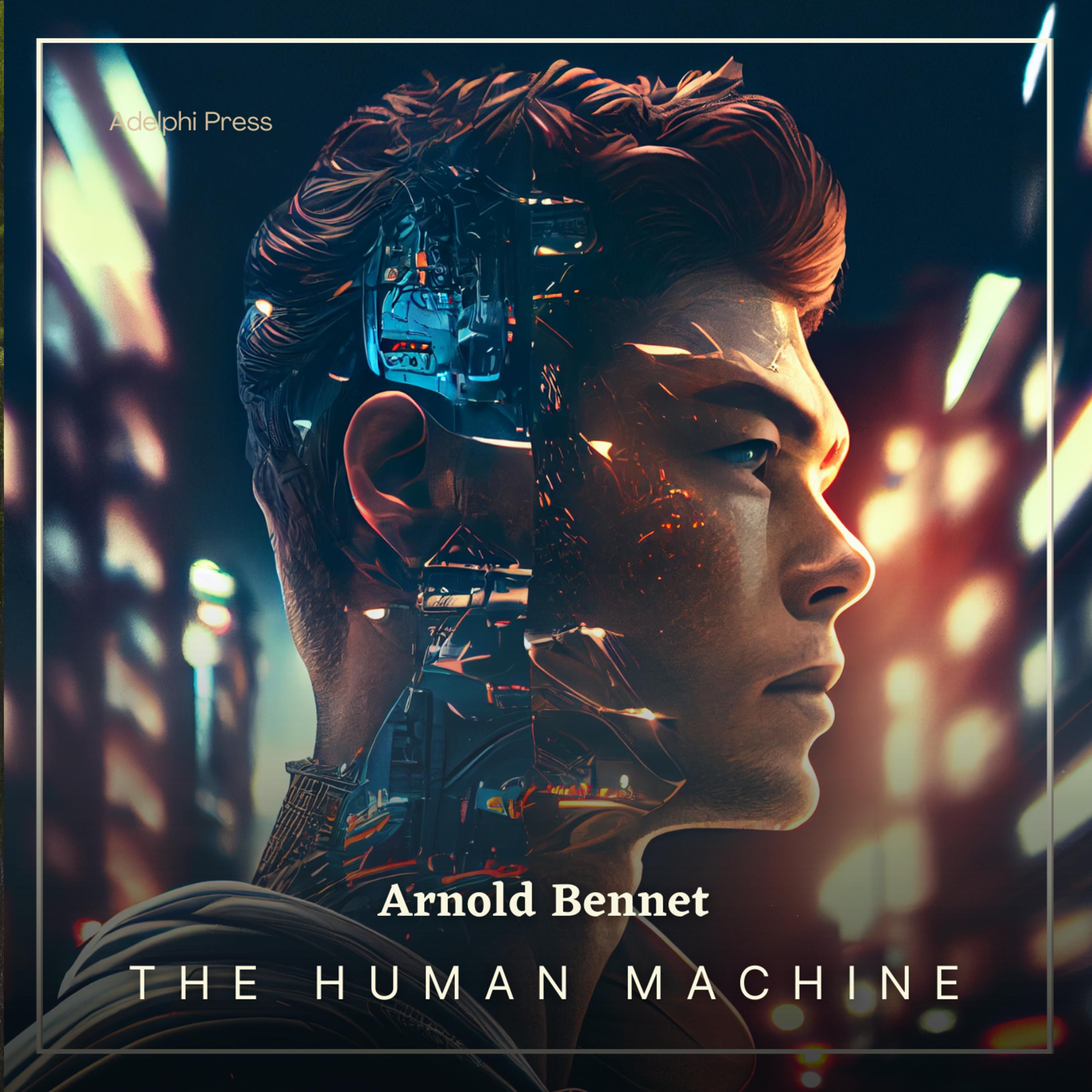 The Human Machine