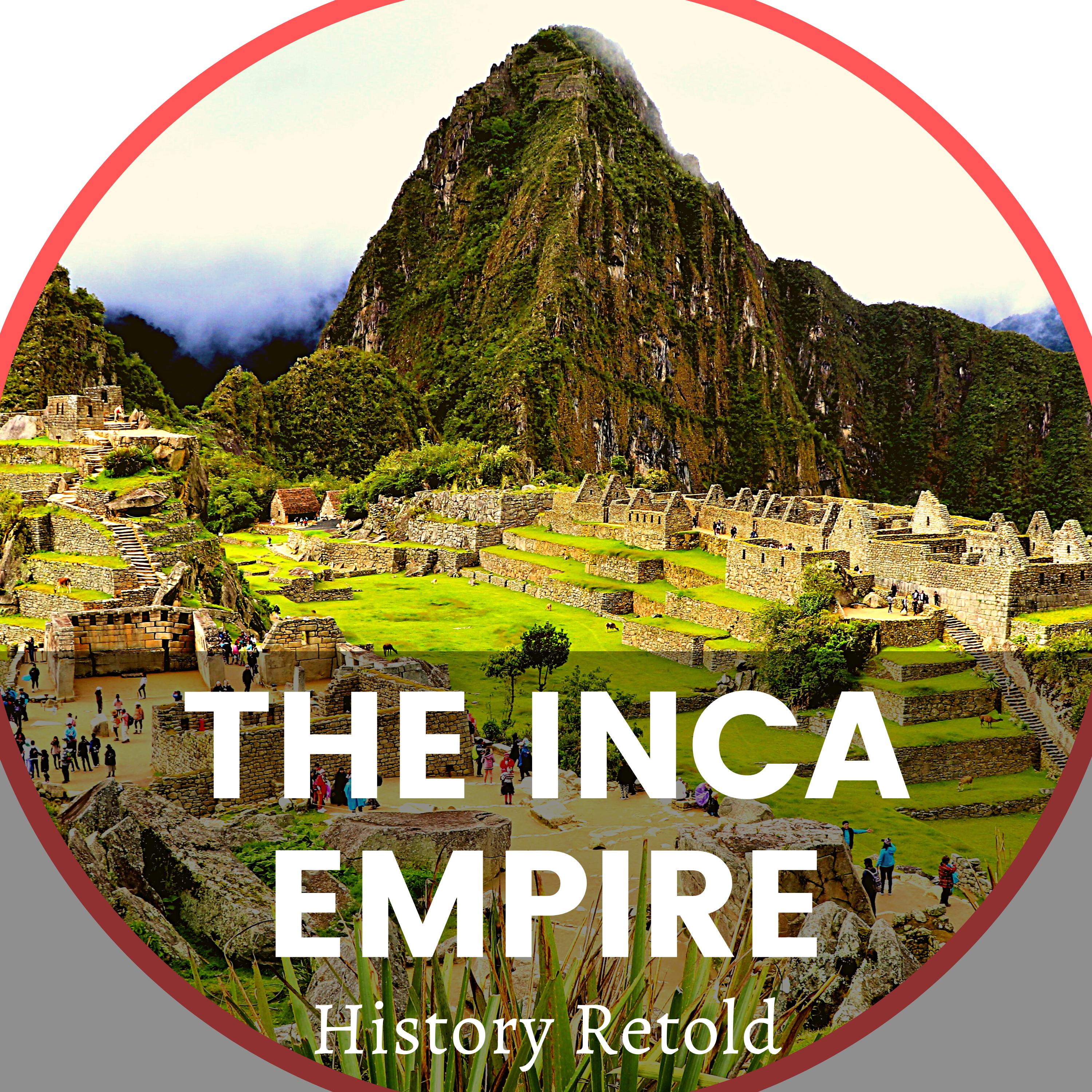 The Inca Empire