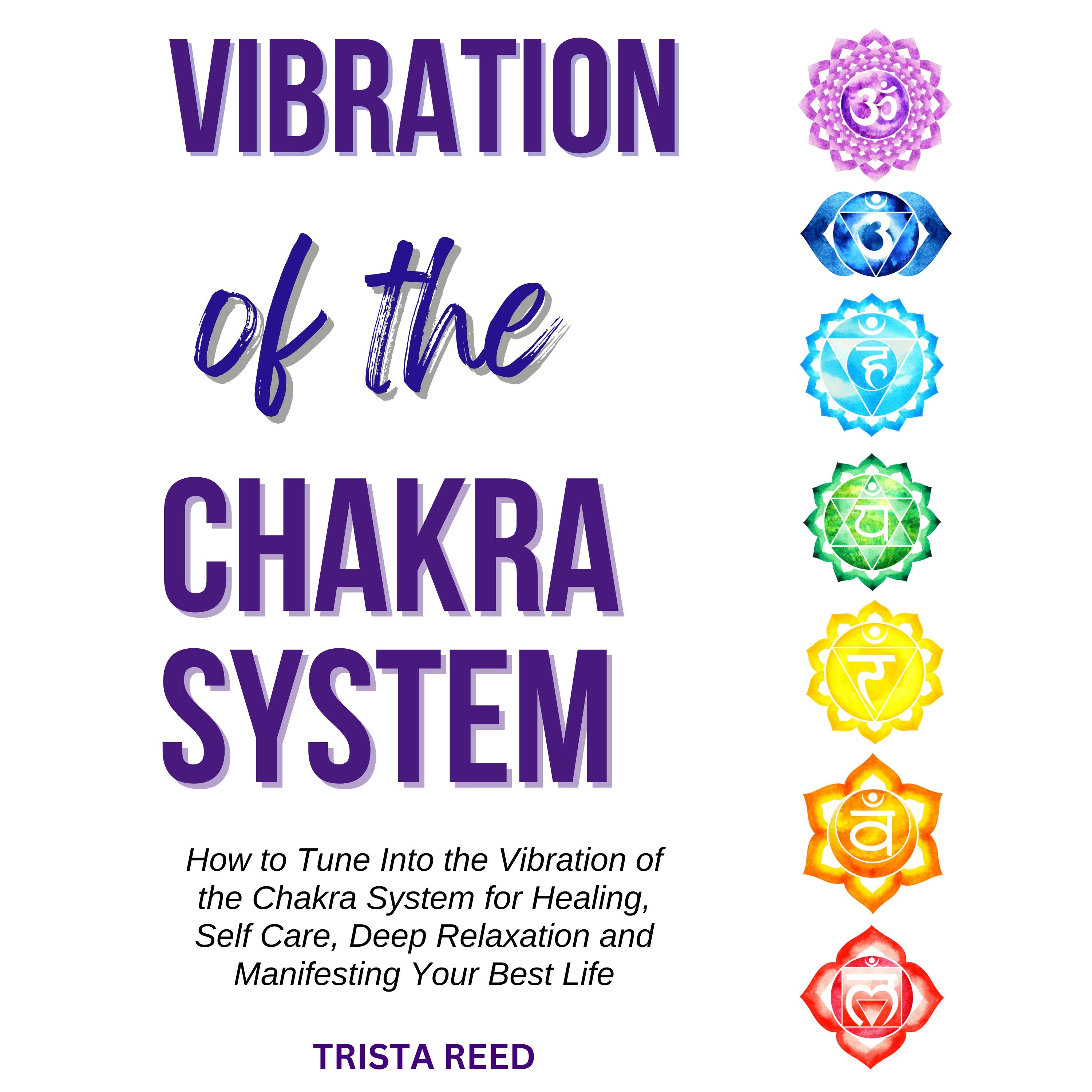Vibration of the Chakra System