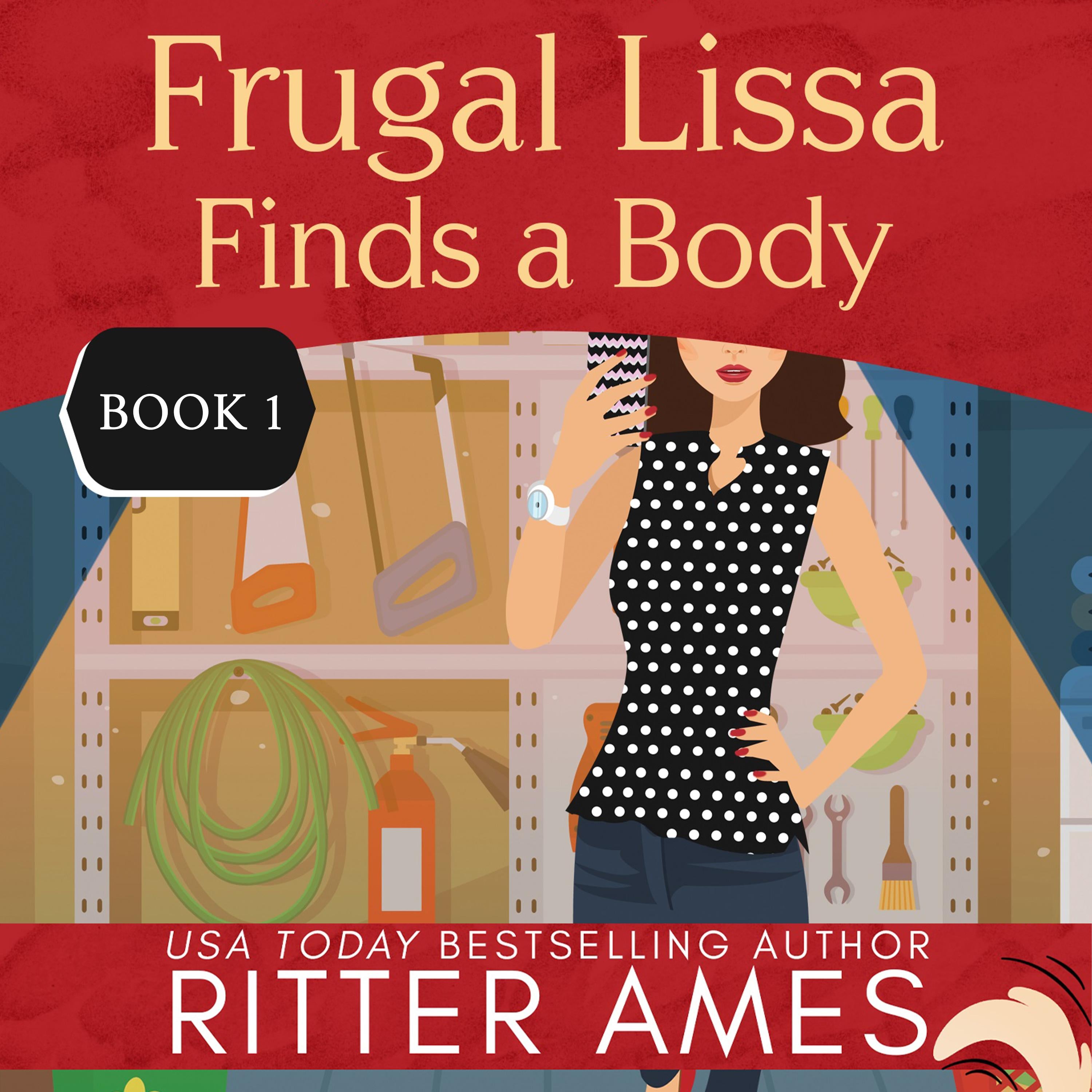 Frugal Lissa Finds a Body