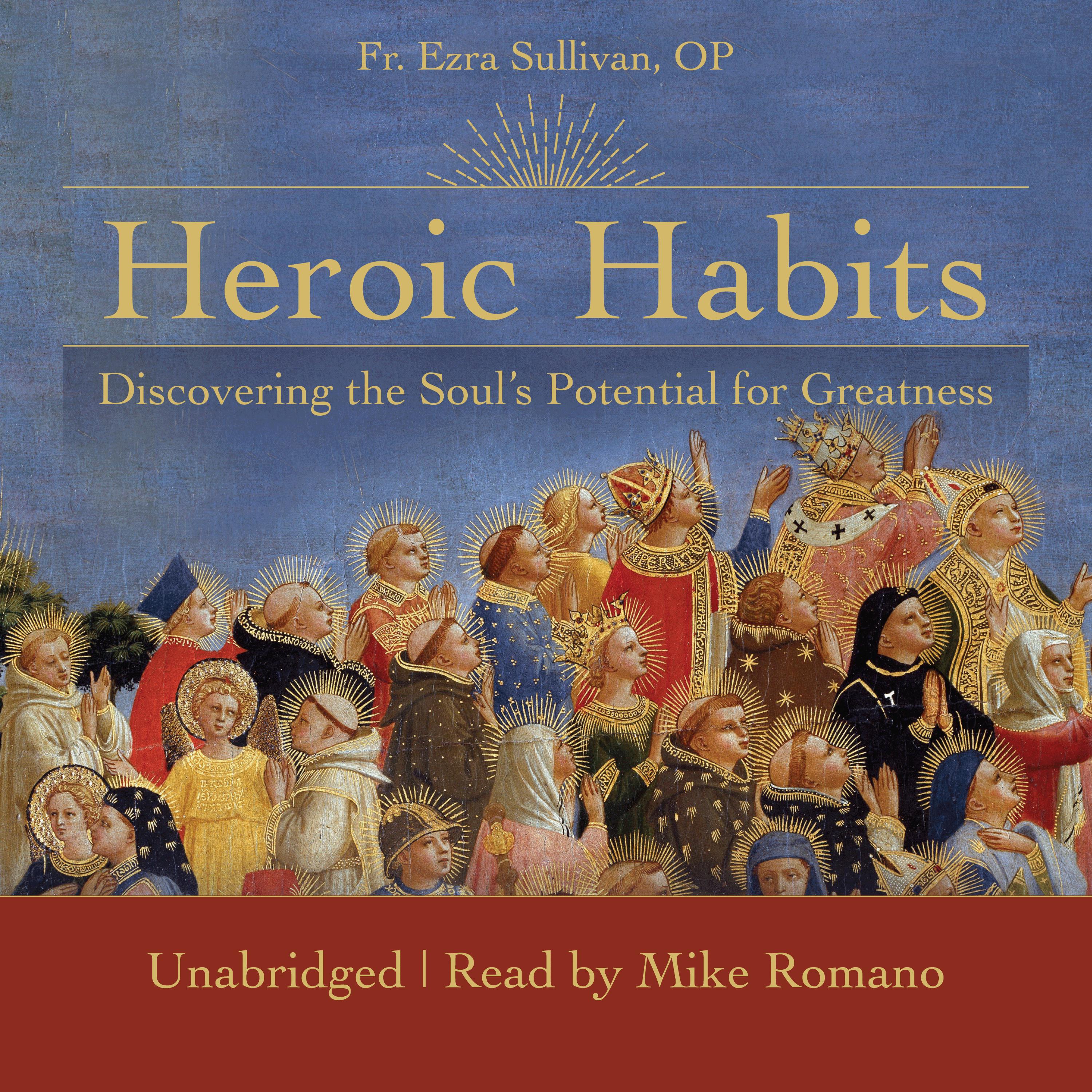 Heroic Habits