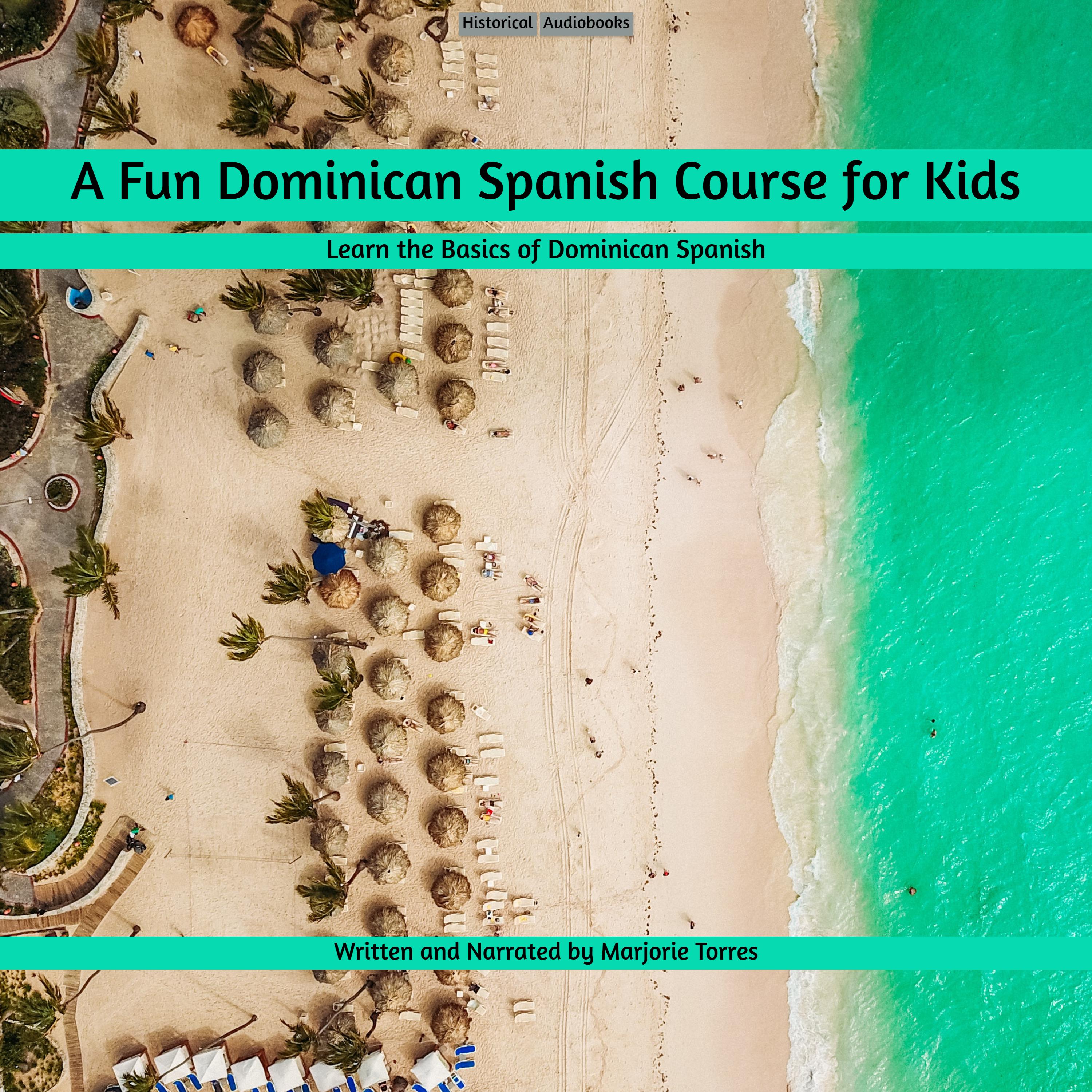 A Fun Dominican Spanish Course For Kids