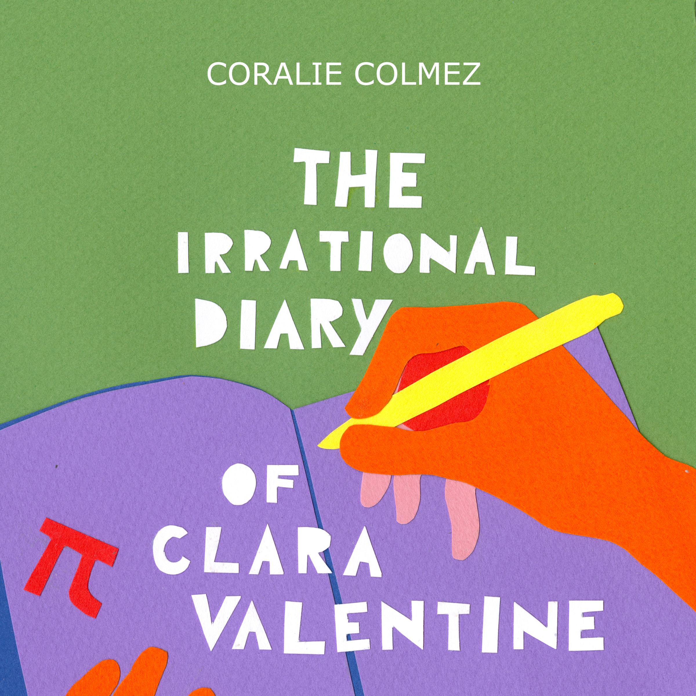 The Irrational Diary of Clara Valentine